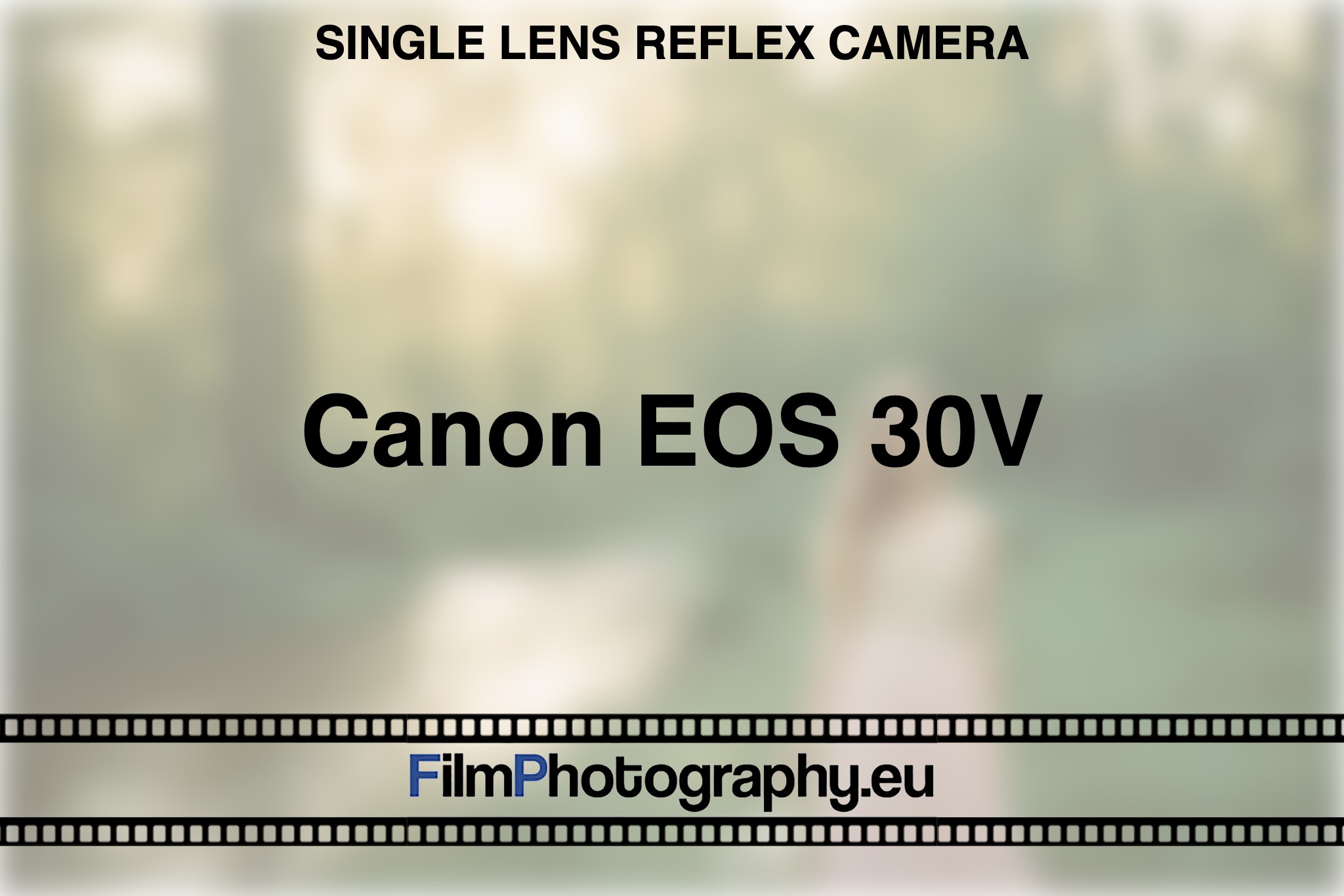 Canon EOS 30V