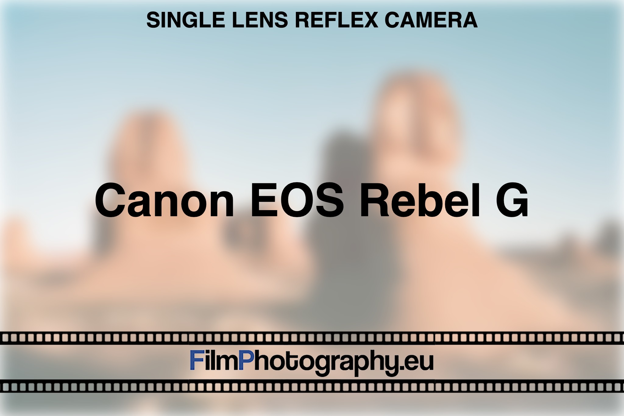 Canon EOS Rebel G