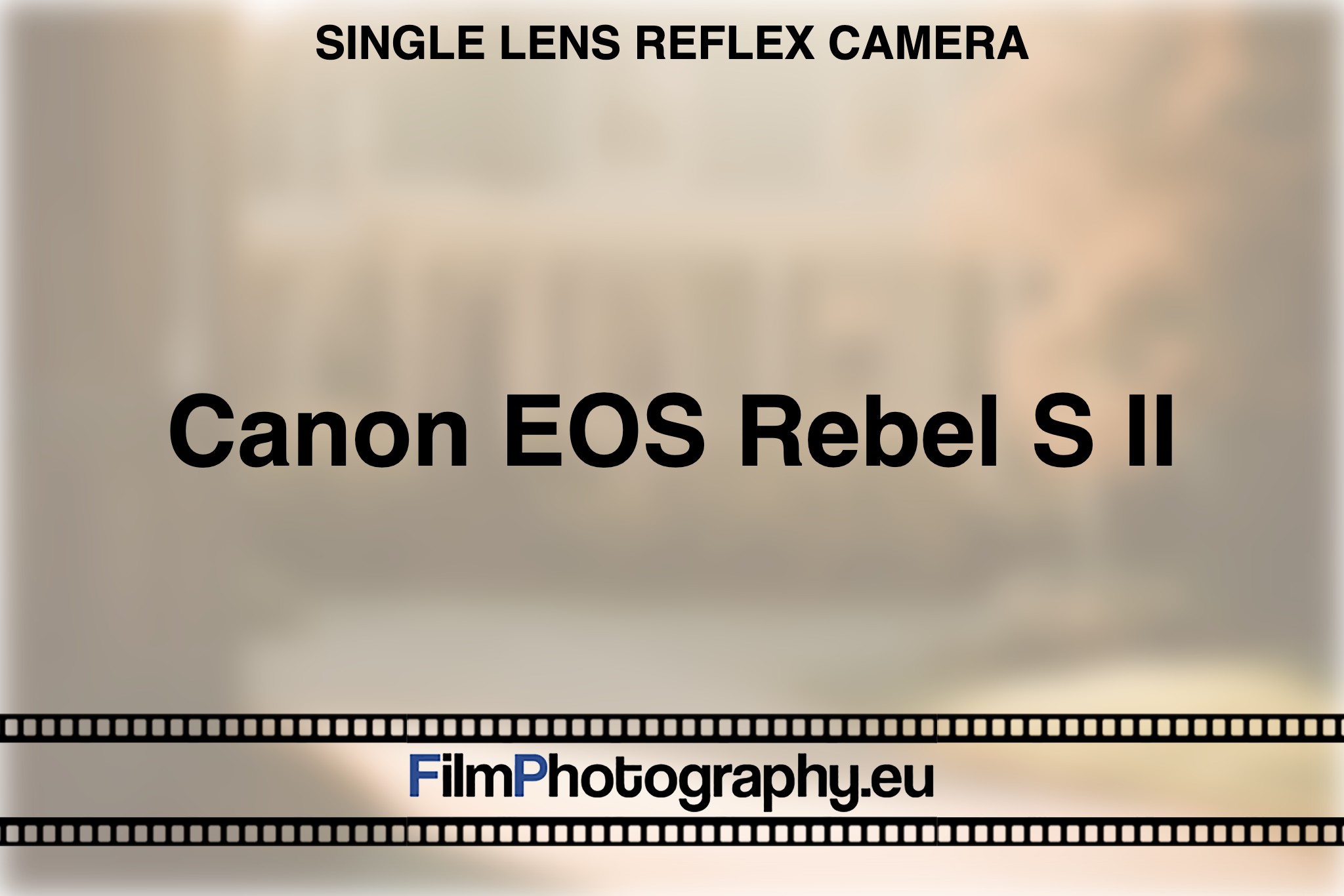 Canon EOS Rebel S II