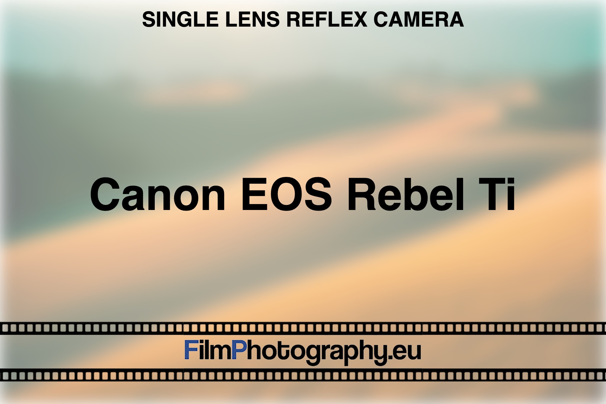 Canon EOS Rebel Ti