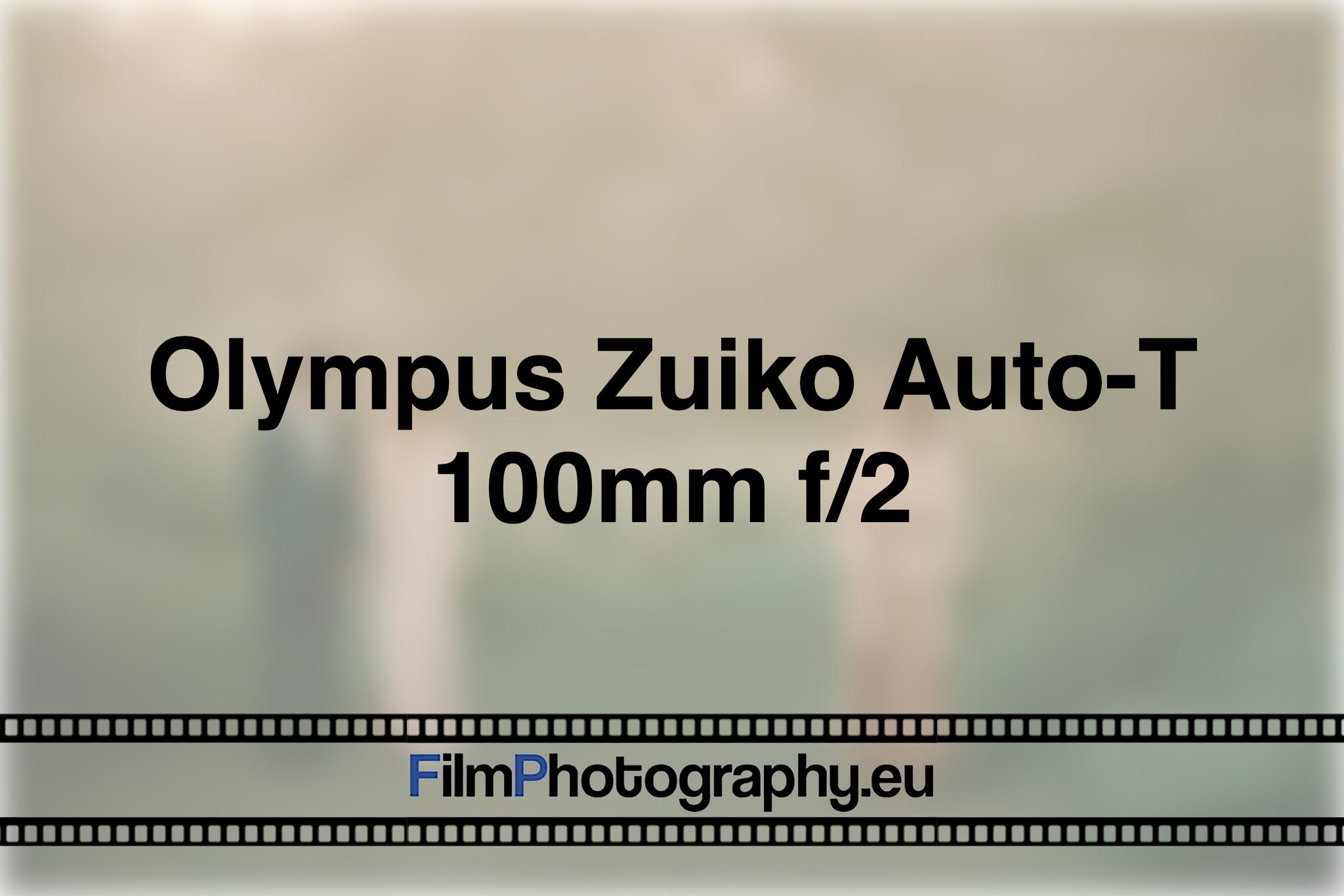 olympus-zuiko-auto-t-100mm-f-2-photo-bnv
