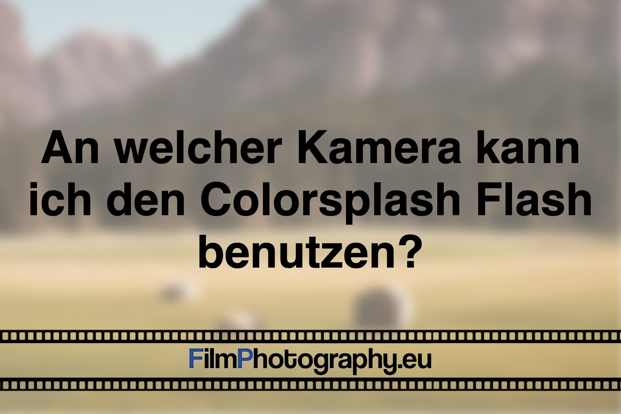 an-welcher-kamera-kann-ich-den-colorsplash-flash-benutzen-photo-bnv