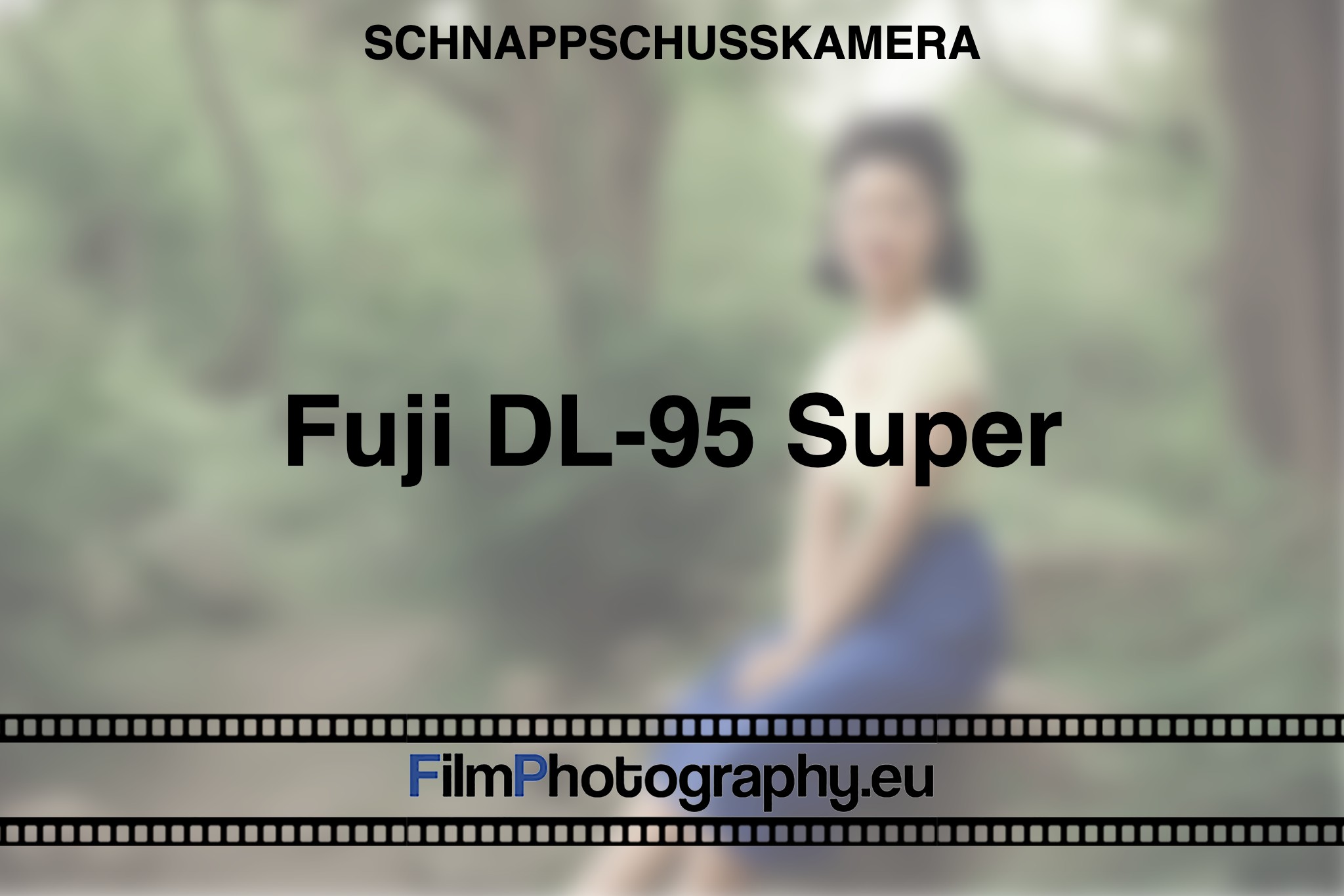 Fuji DL-95 Super