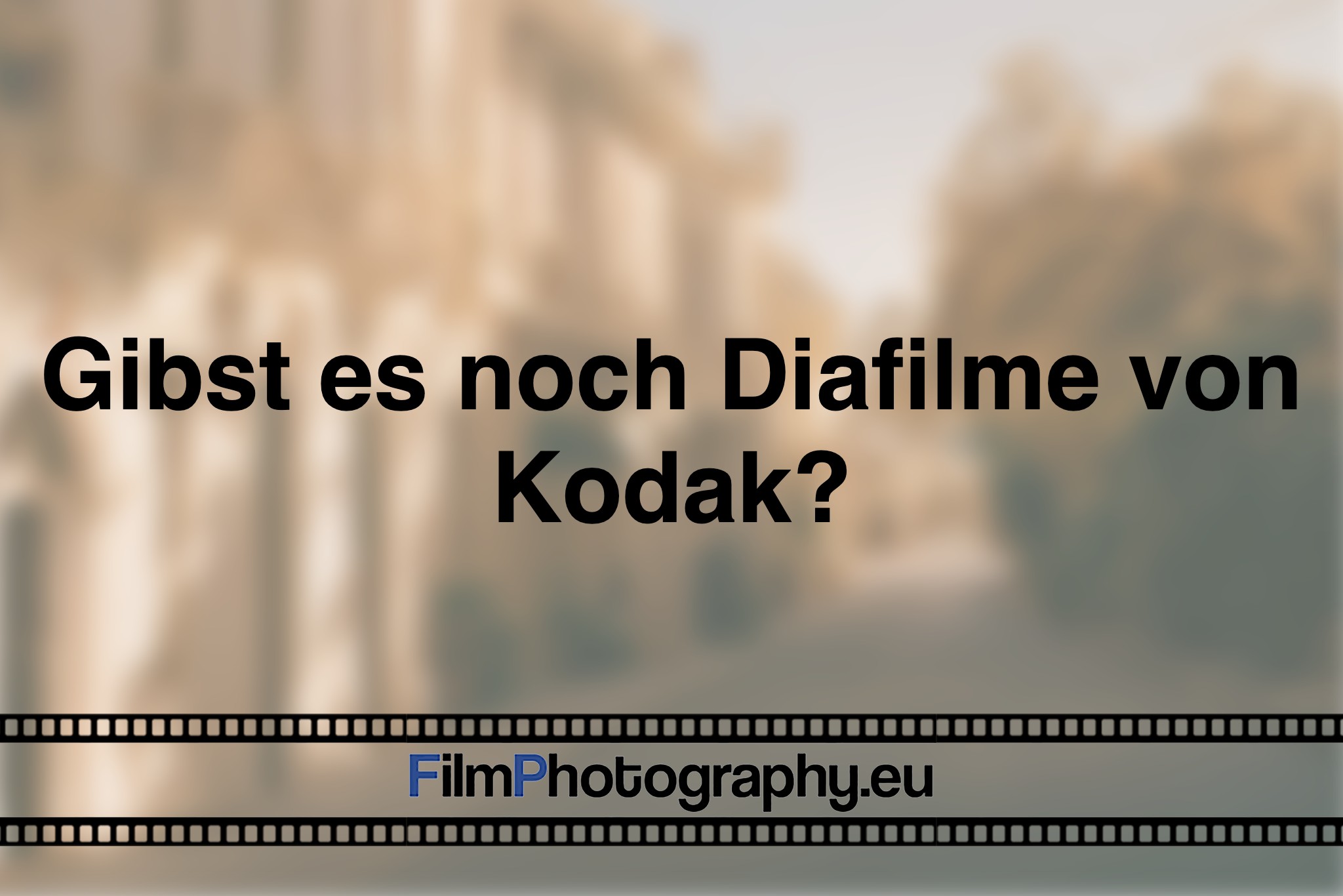gibst-es-noch-diafilme-von-kodak-photo-bnv