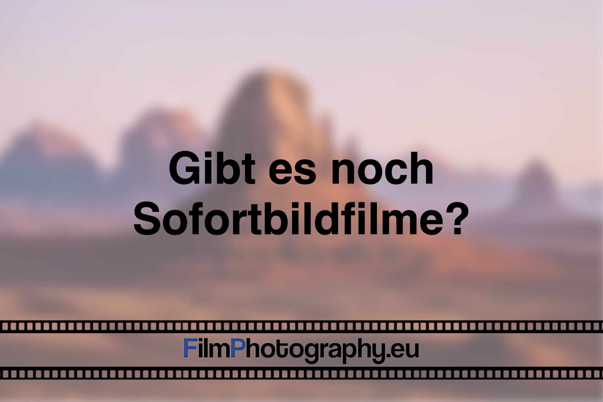 gibt-es-noch-sofortbildfilme-photo-bnv