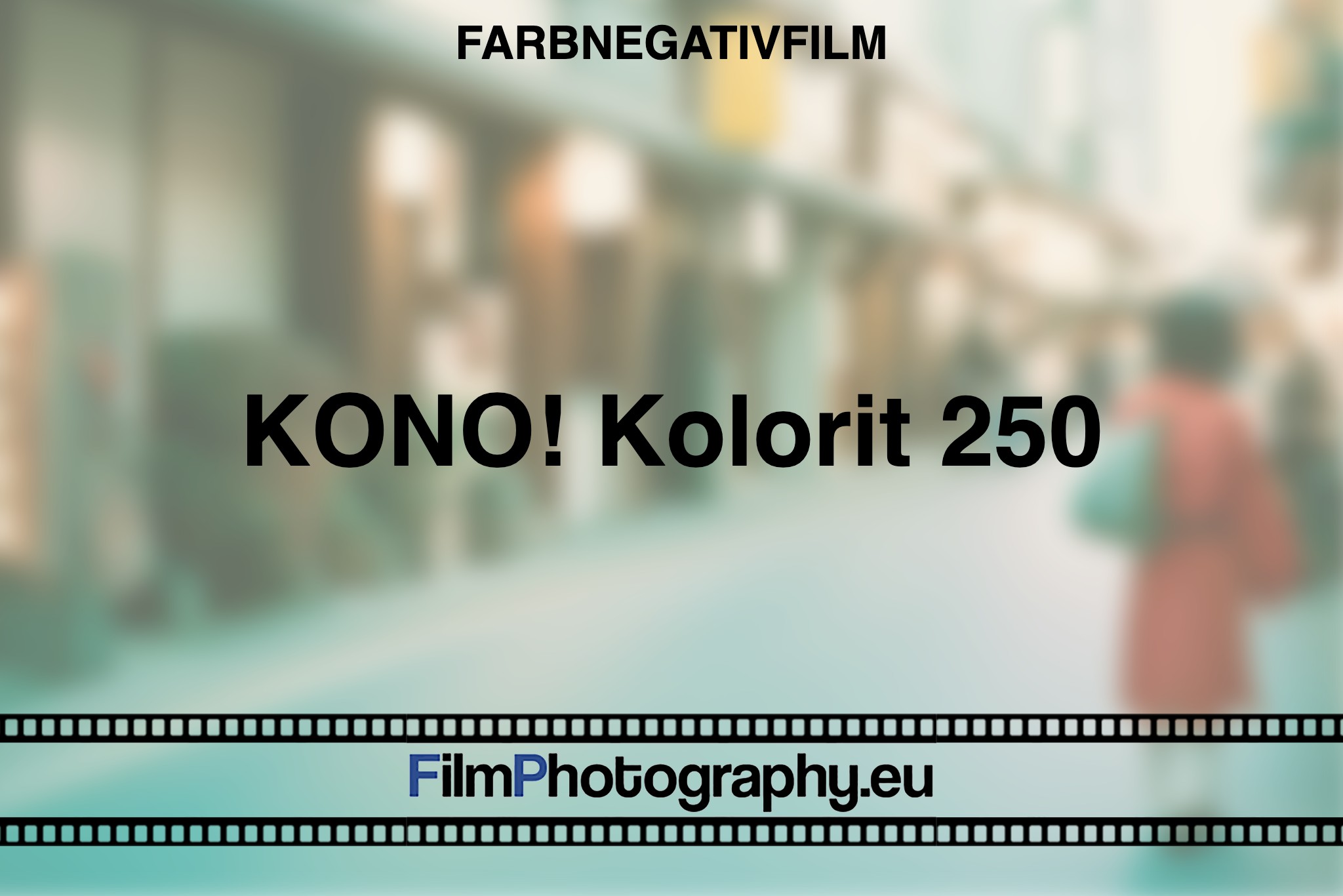 kono-kolorit-250-farbnegativfilm-bnv
