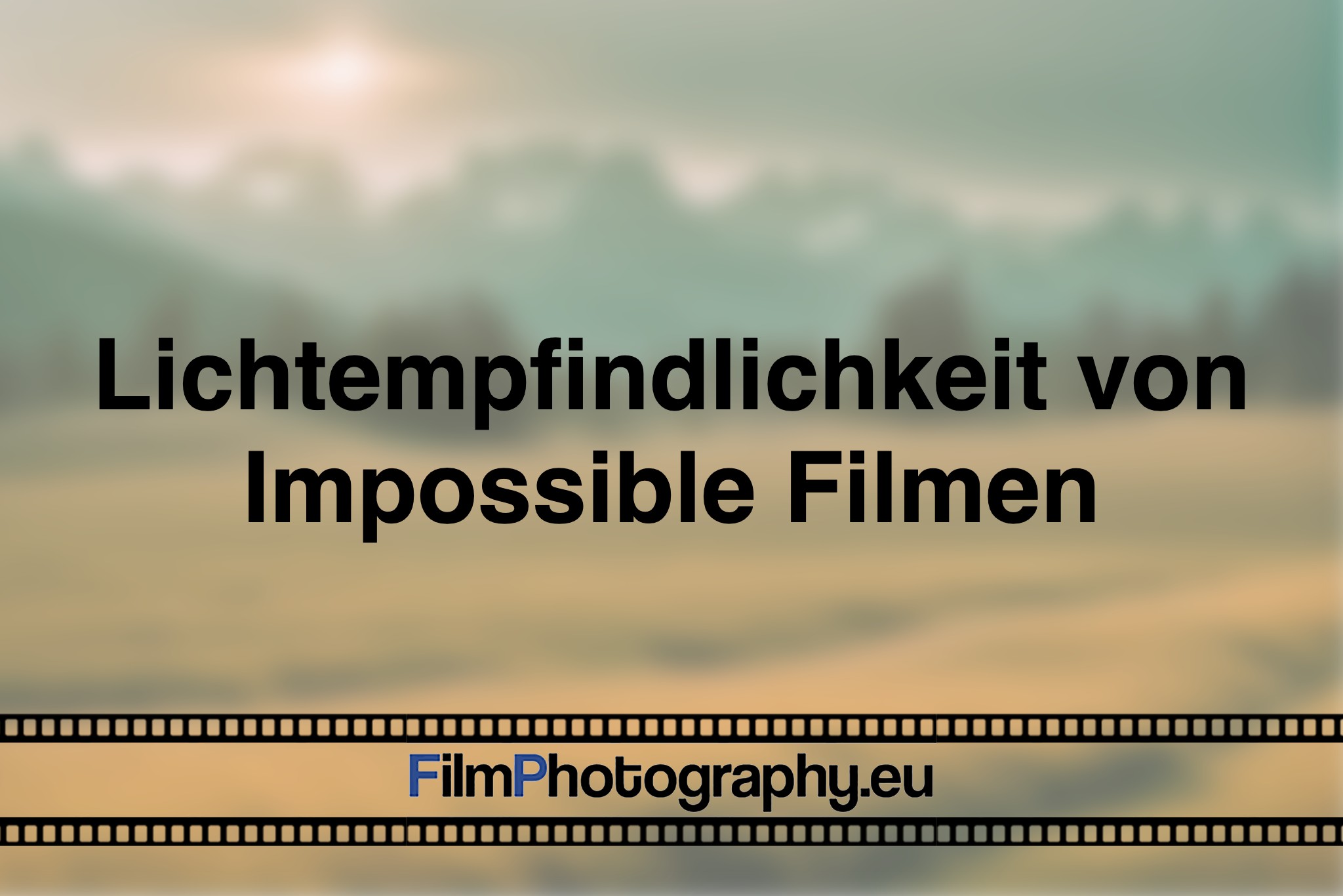 lichtempfindlichkeit-von-impossible-filmen-photo-bnv