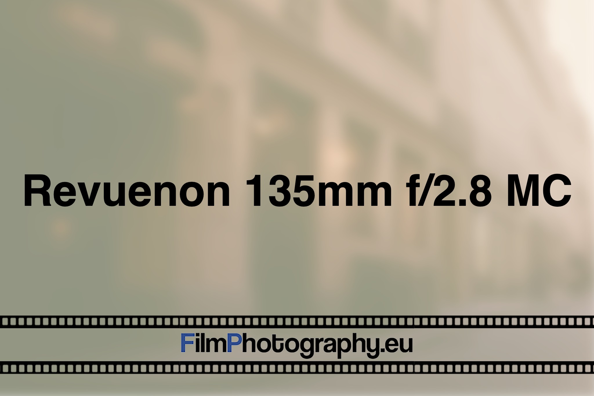 revuenon-135mm-f-2-8-mc-photo-bnv