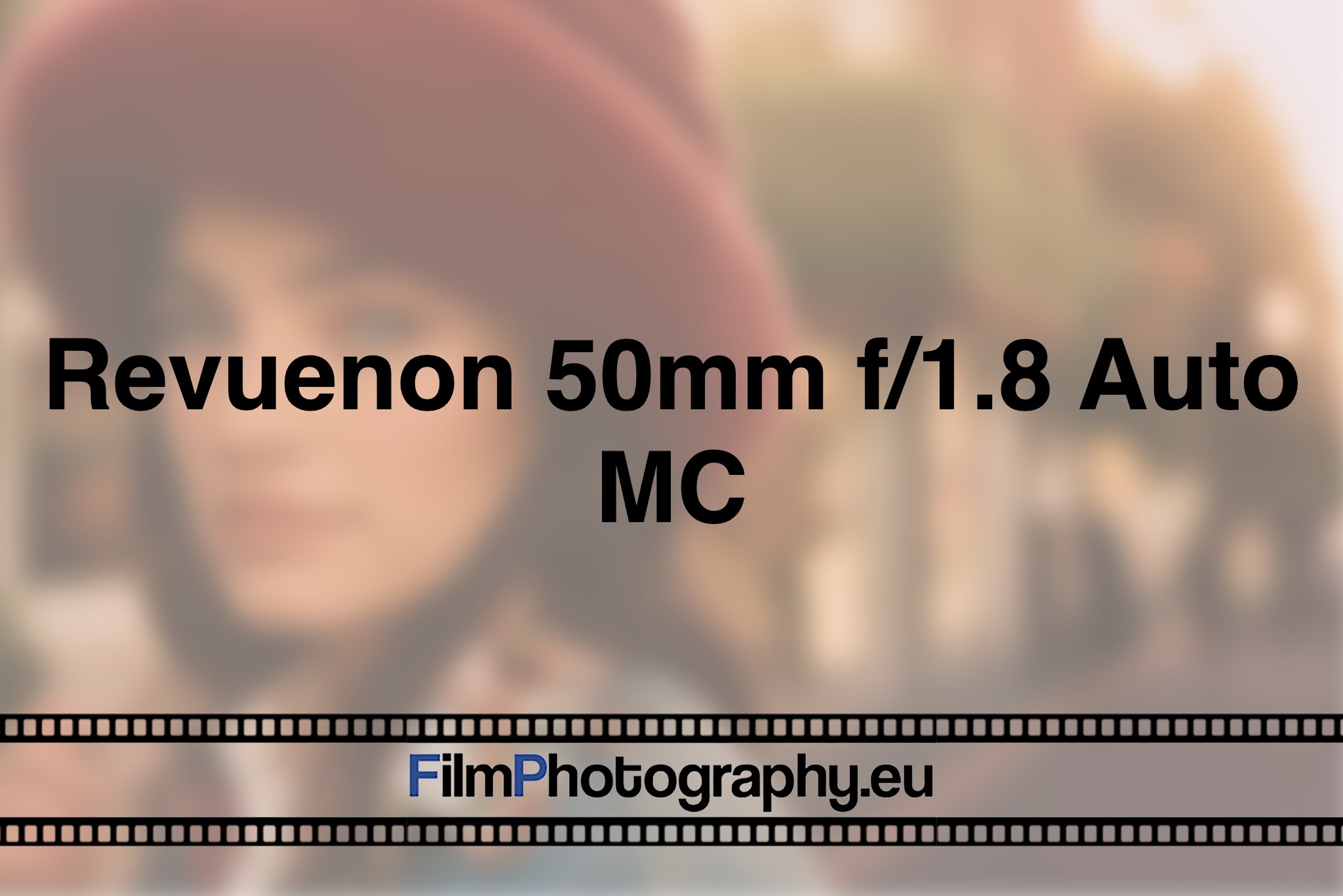 revuenon-50mm-f-1-8-auto-mc-photo-bnv