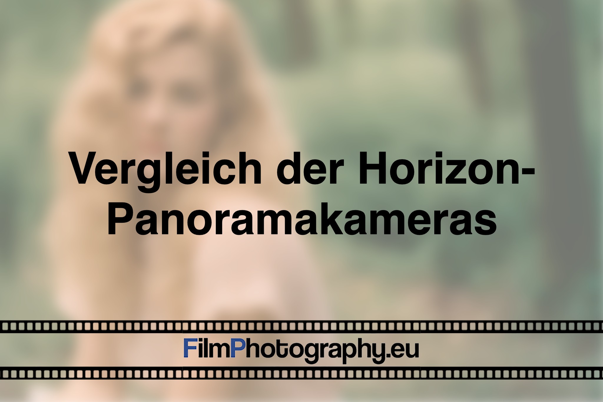 vergleich-der-horizon-panoramakameras-photo-bnv