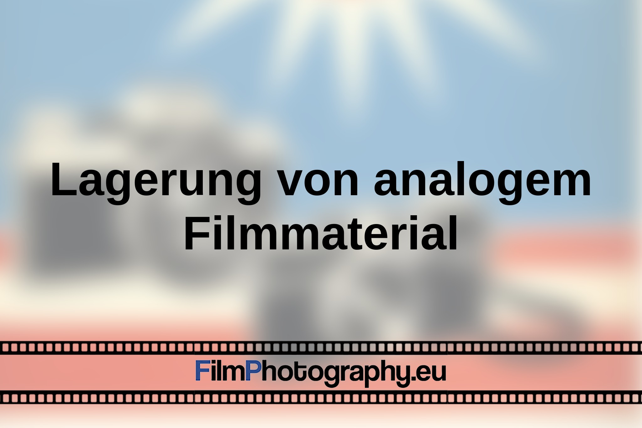 Lagerung-von-analogem-Filmmaterial-bnv.jpg