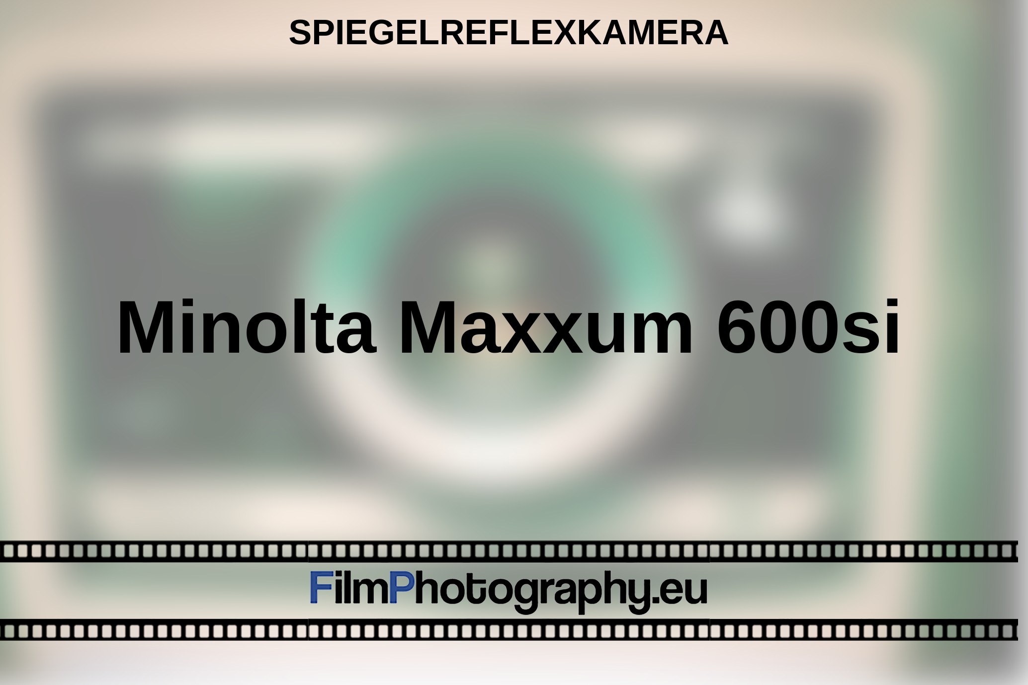 Minolta Maxxum 600si