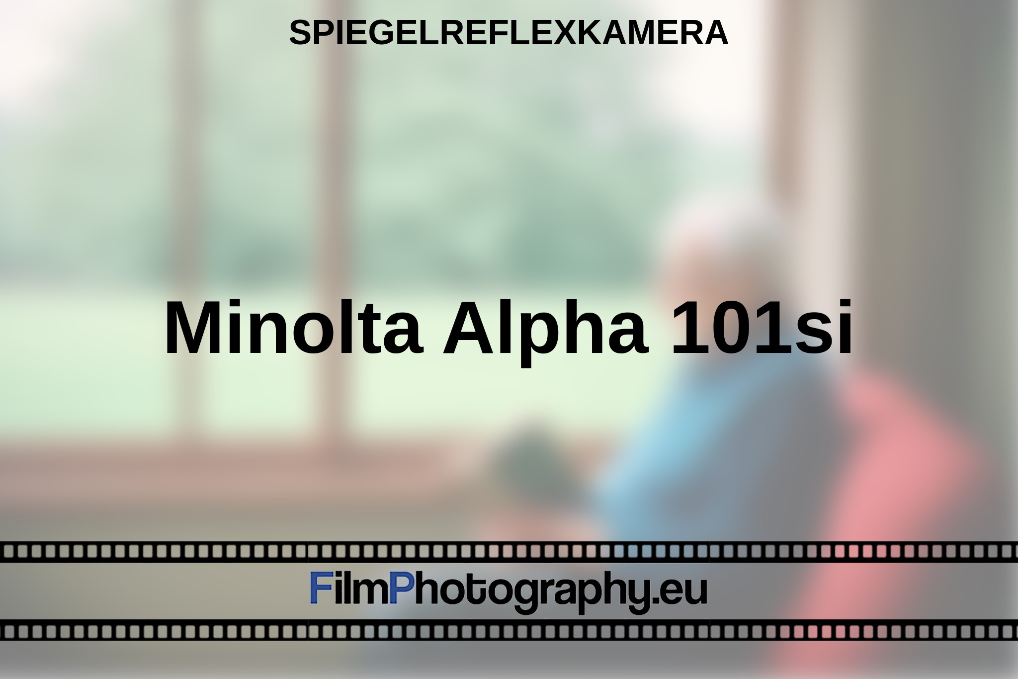 Minolta Alpha 101si