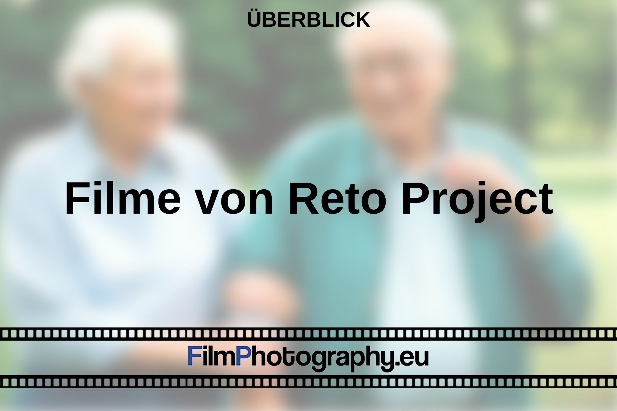 filme-von-reto-project-Überblick-bnv.jpg