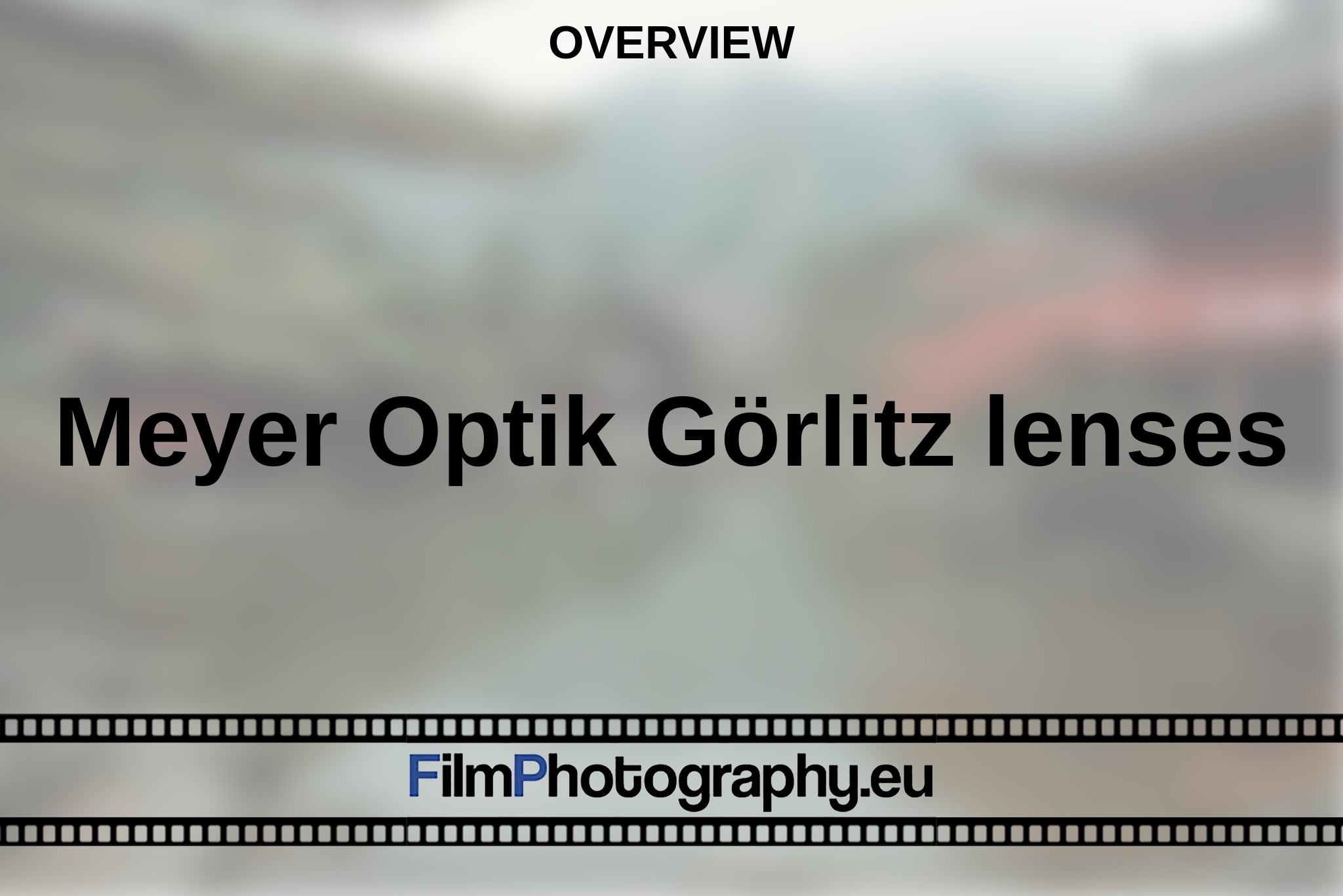 meyer-optik-goerlitz-lenses-overview-bnv.jpg