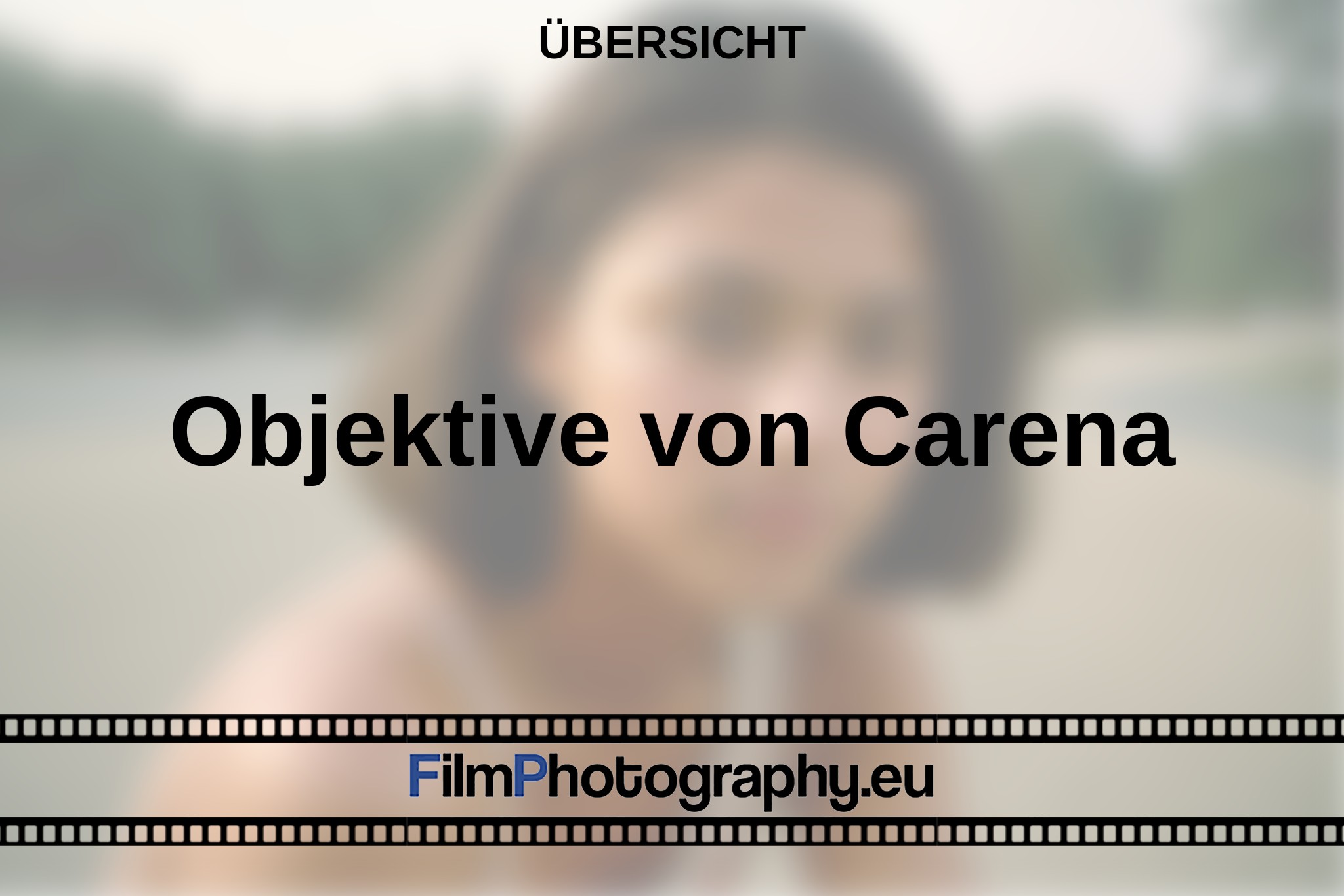 objektive-von-carena-Übersicht-bnv.jpg
