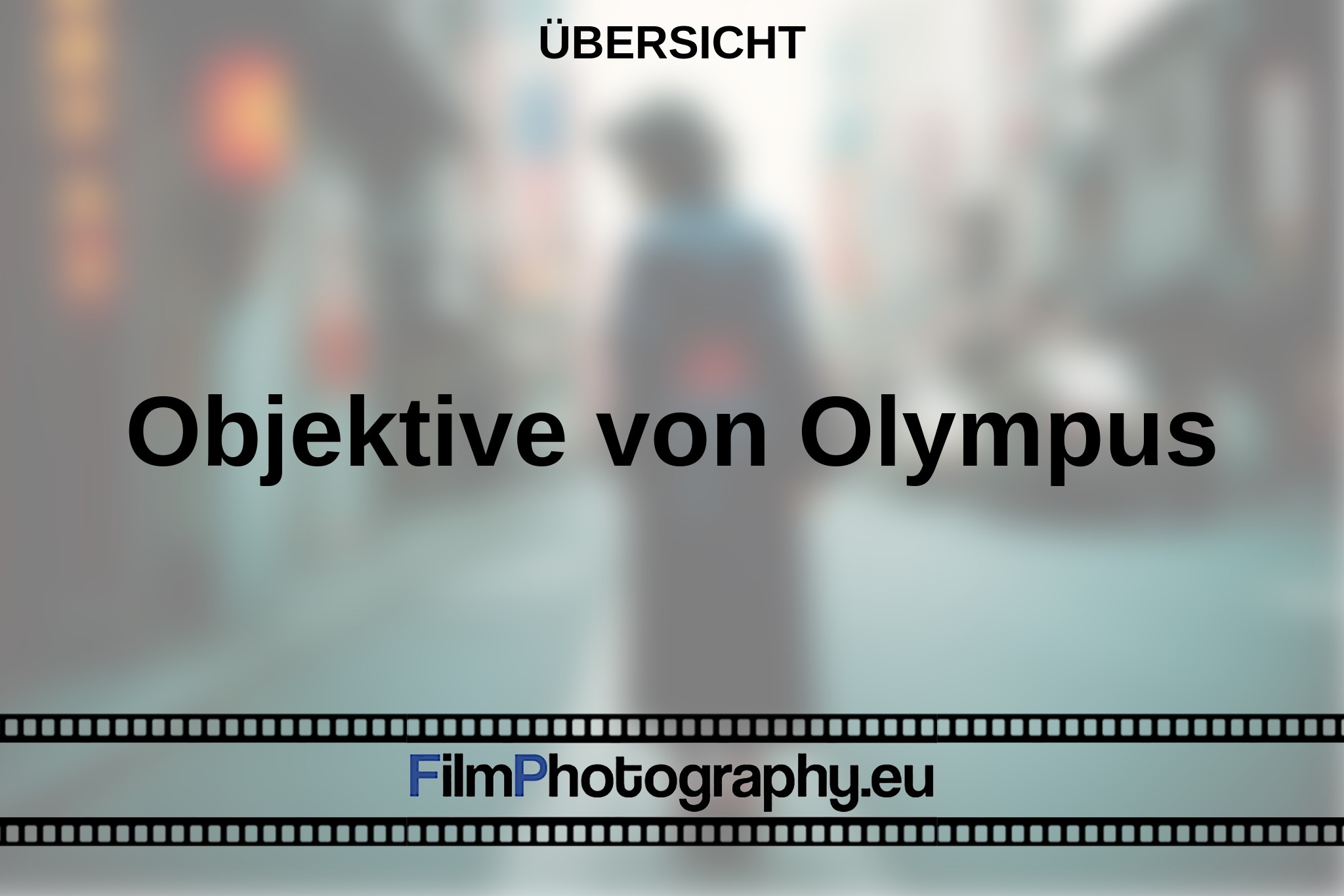 objektive-von-olympus-Übersicht-bnv.jpg