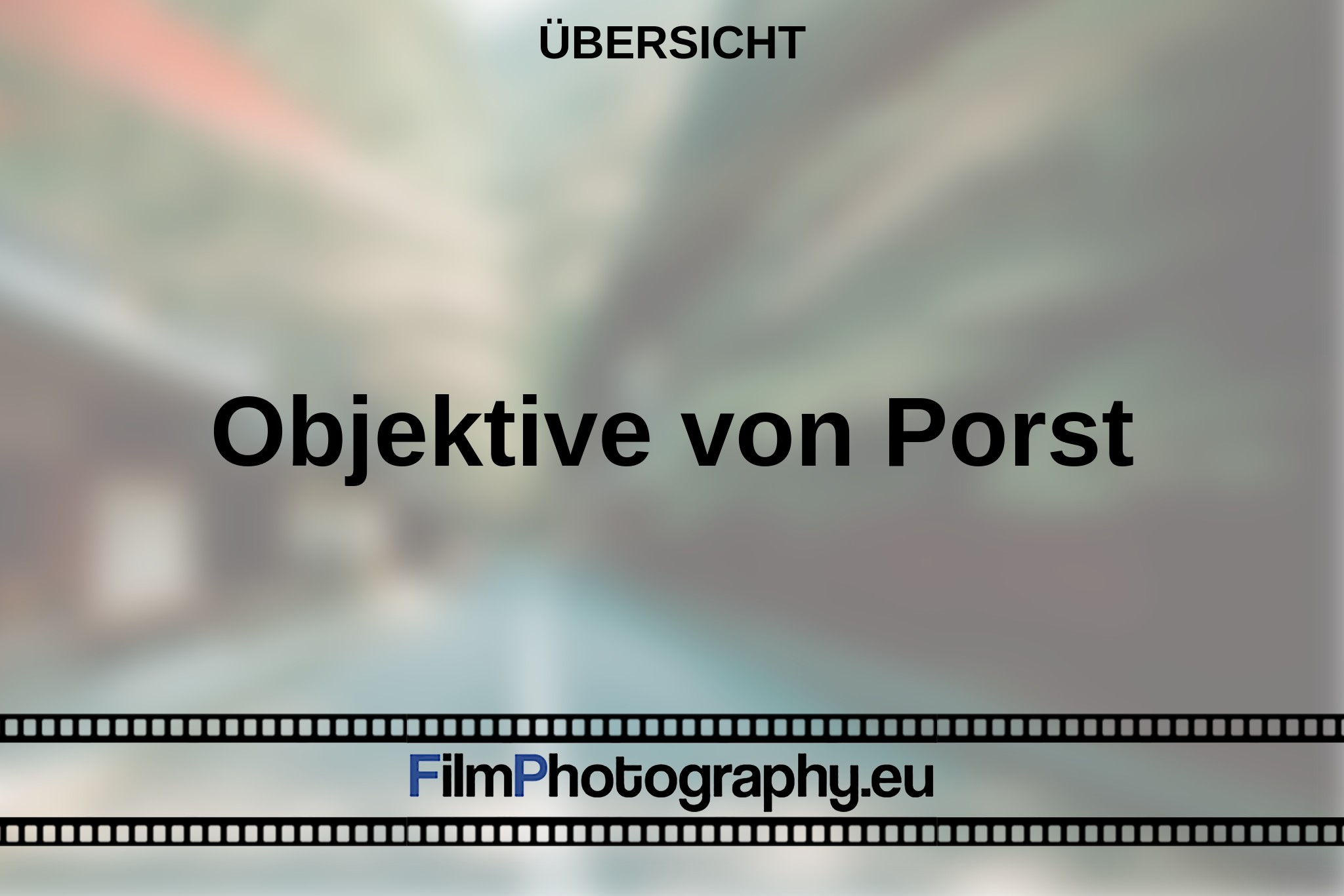 objektive-von-porst-Übersicht-bnv.jpg