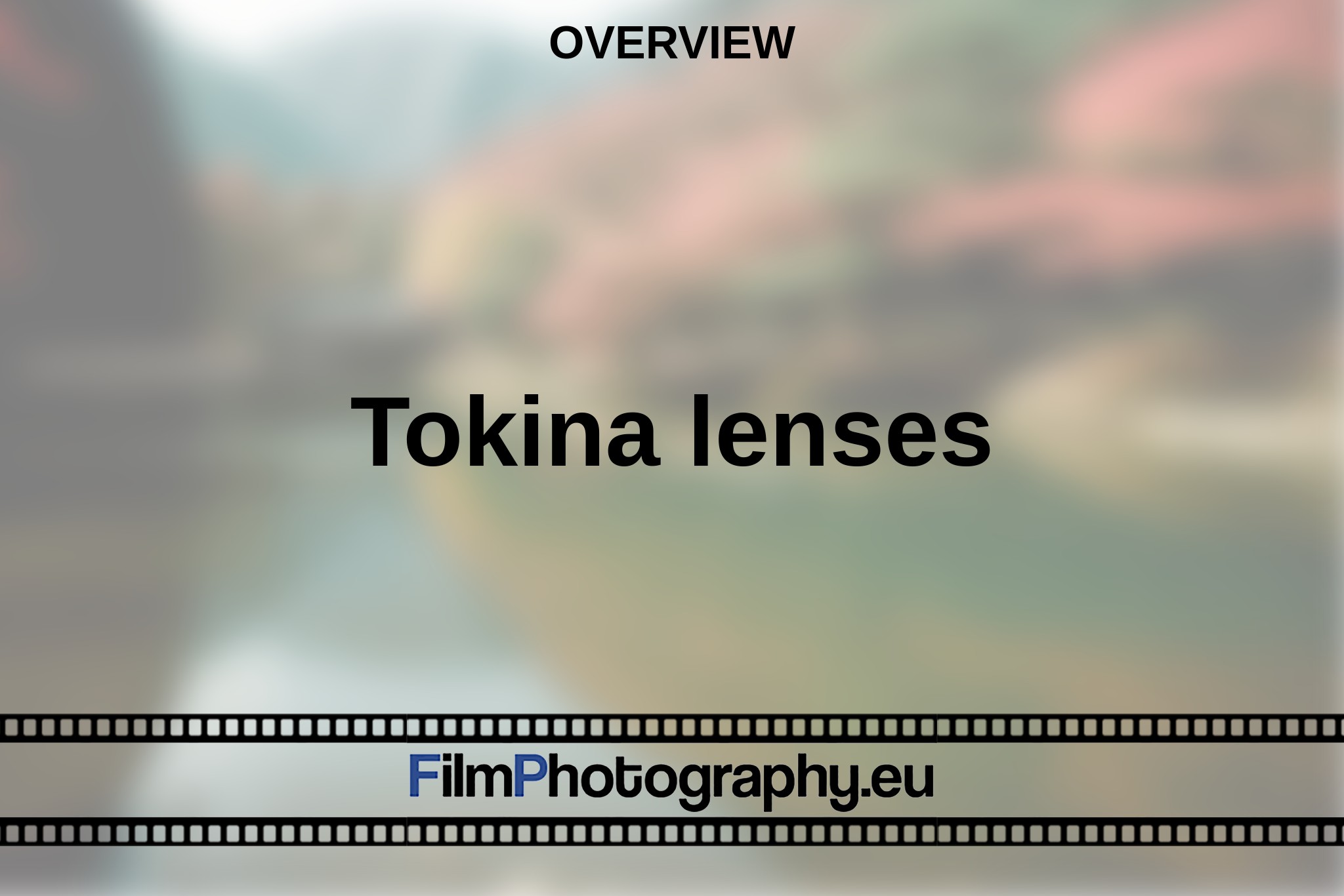 tokina-lenses-overview-bnv.jpg