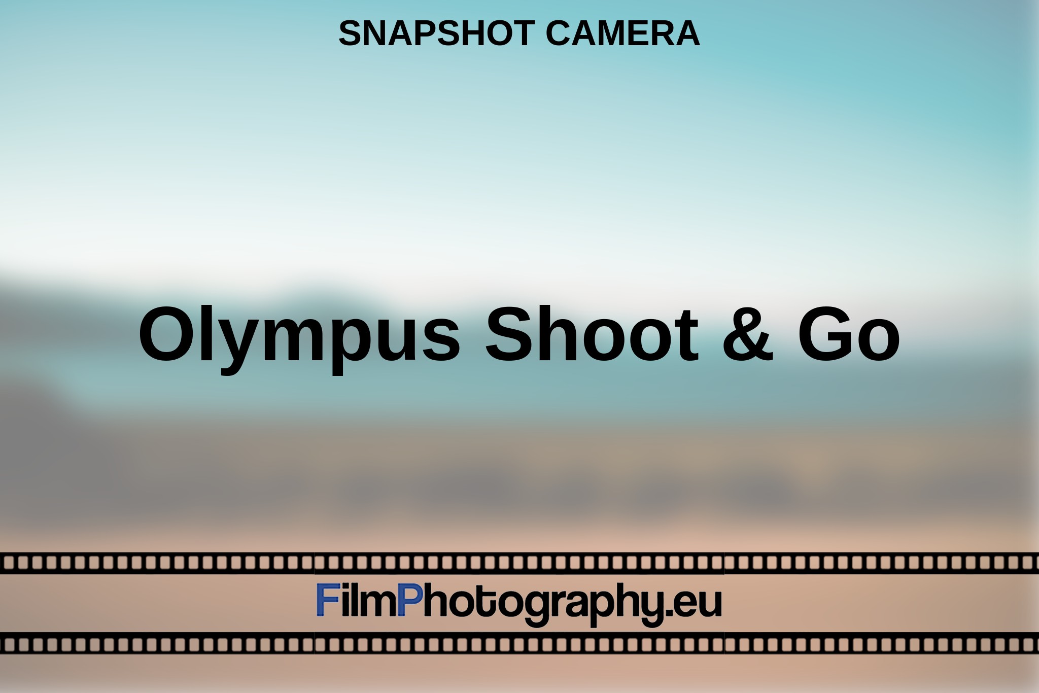 olympus-shoot-go-snapshot-camera-en-bnv.jpg