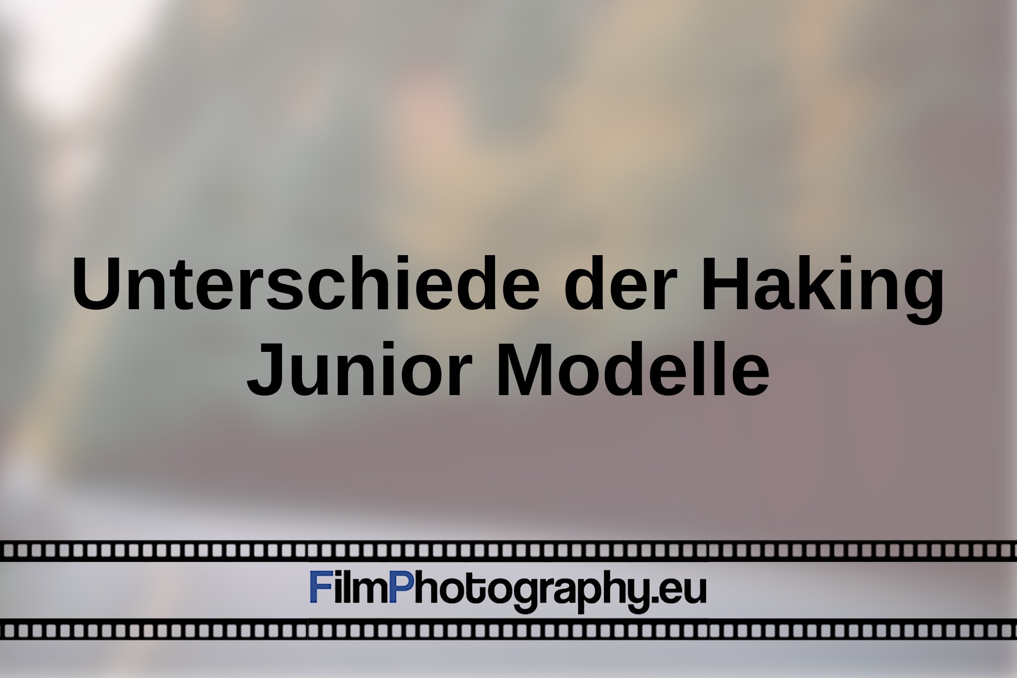 unterschiede-der-haking-junior-modelle-bnv.jpg