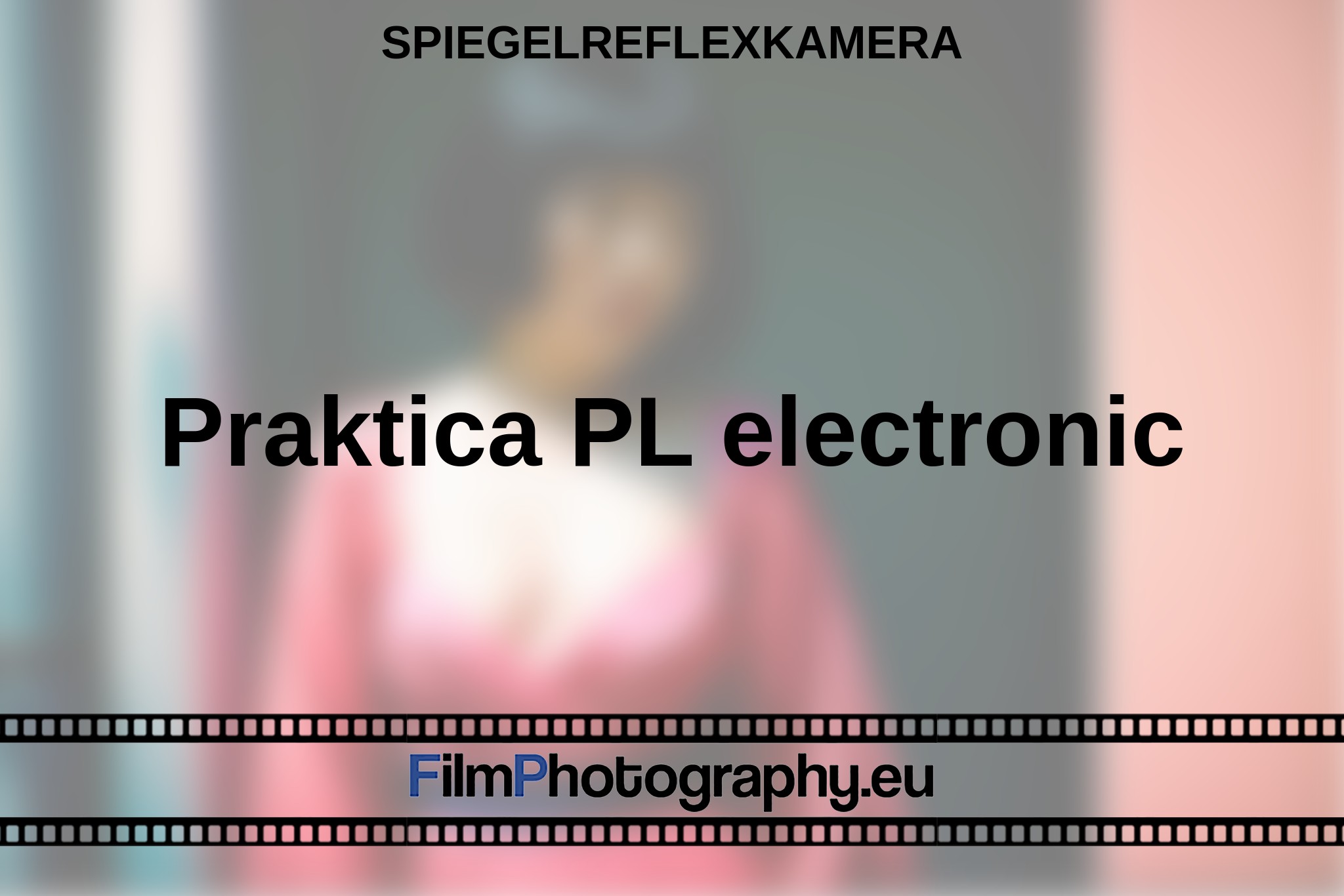 praktica-pl-electronic-spiegelreflexkamera-bnv.jpg