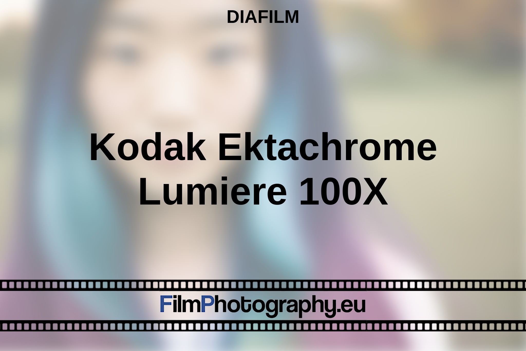 kodak-ektachrome-lumiere-100x-diafilm-bnv.jpg
