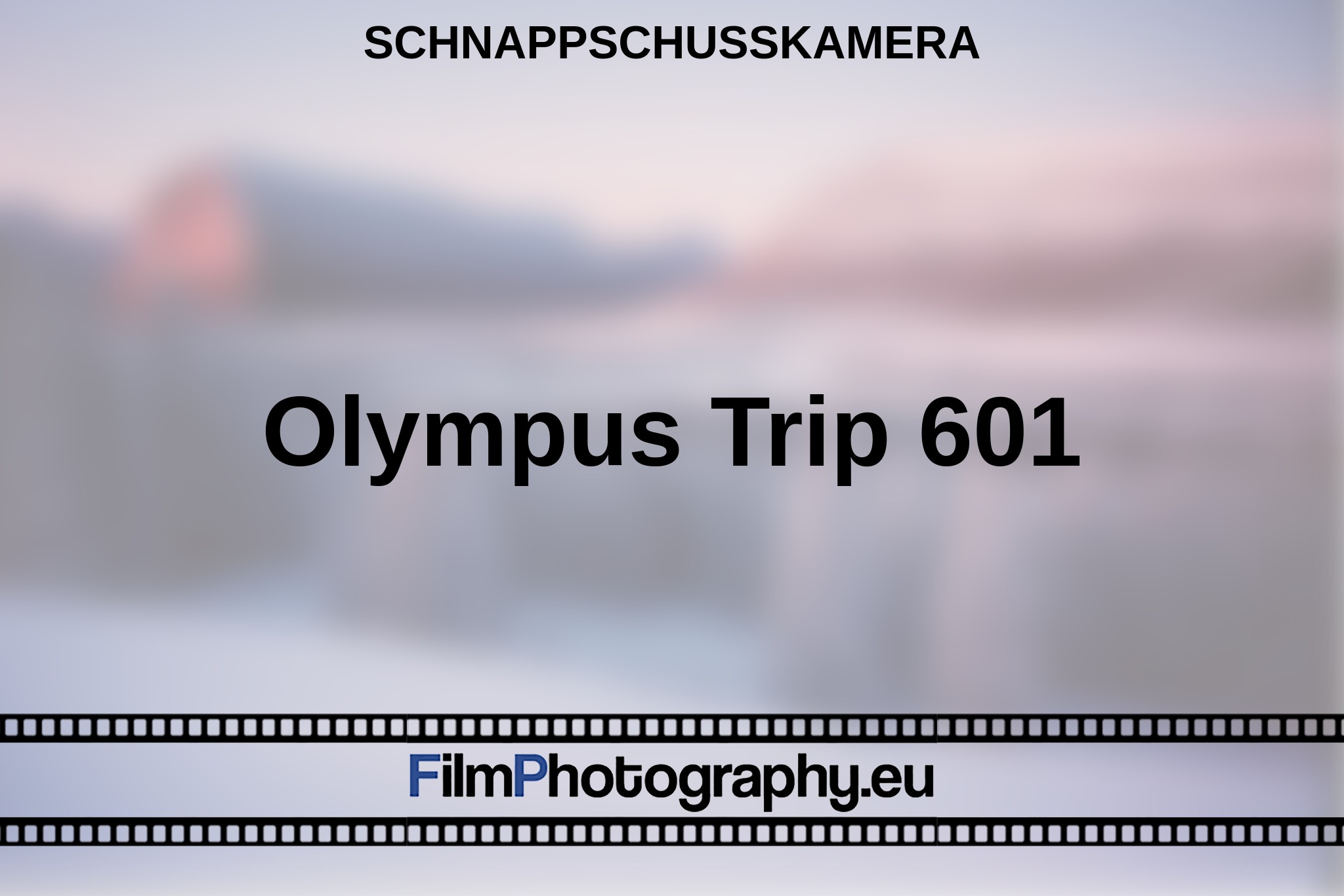 Olympus Trip 601