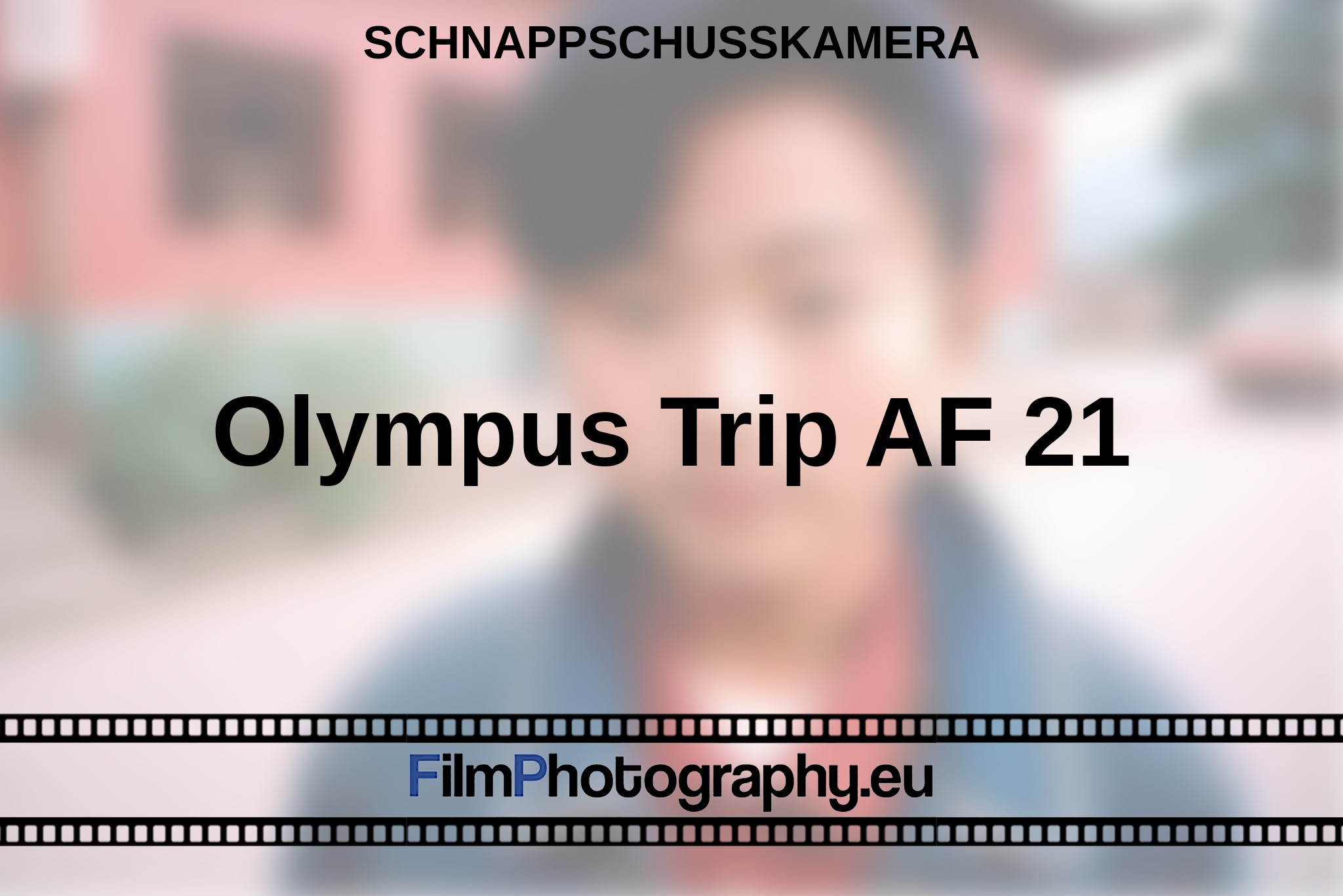 Olympus Trip AF 21