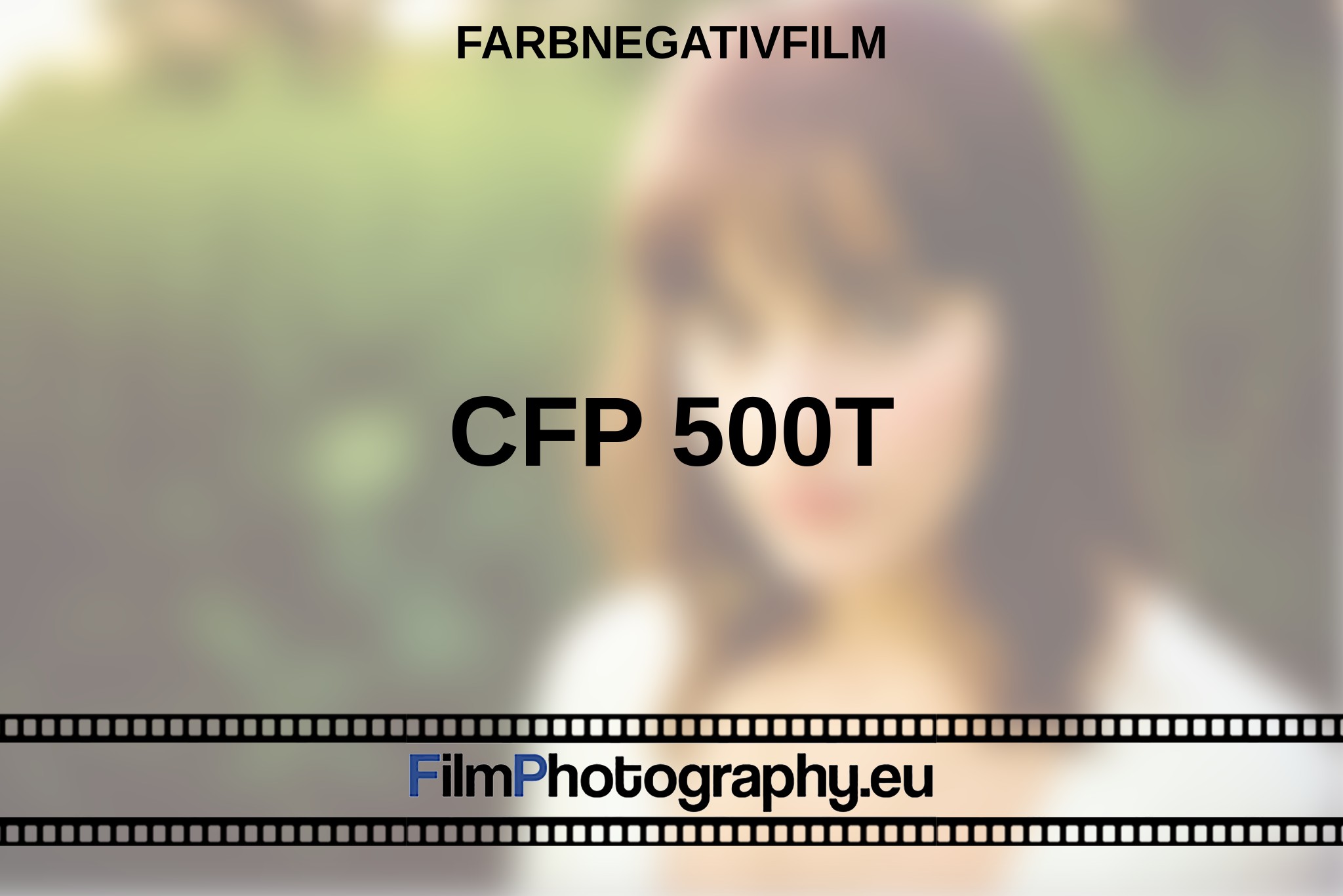 cfp-500t-farbnegativfilm-bnv.jpg