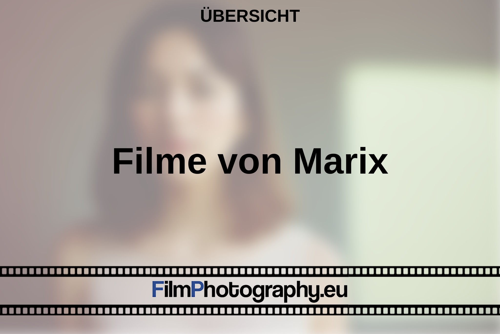filme-von-marix-Übersicht-bnv.jpg
