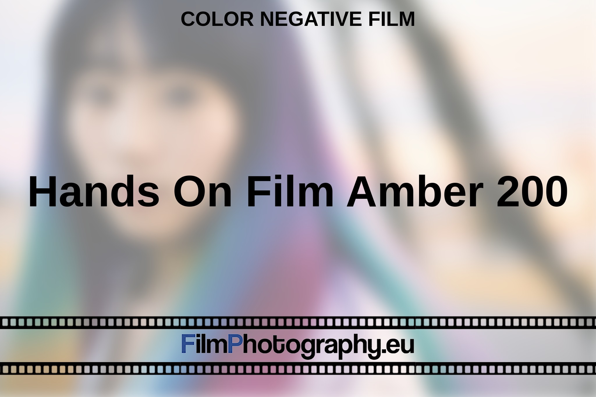 hands-on-film-amber-200-color-negative-film-en-bnv.jpg