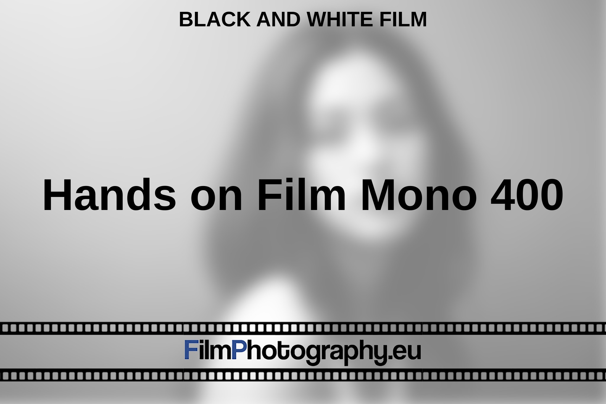 hands-on-film-mono-400-black-and-white-film-en-bnv.jpg
