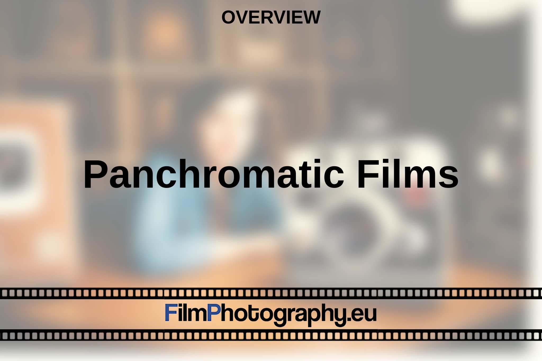 panchromatic-films-overview-bnv.jpg