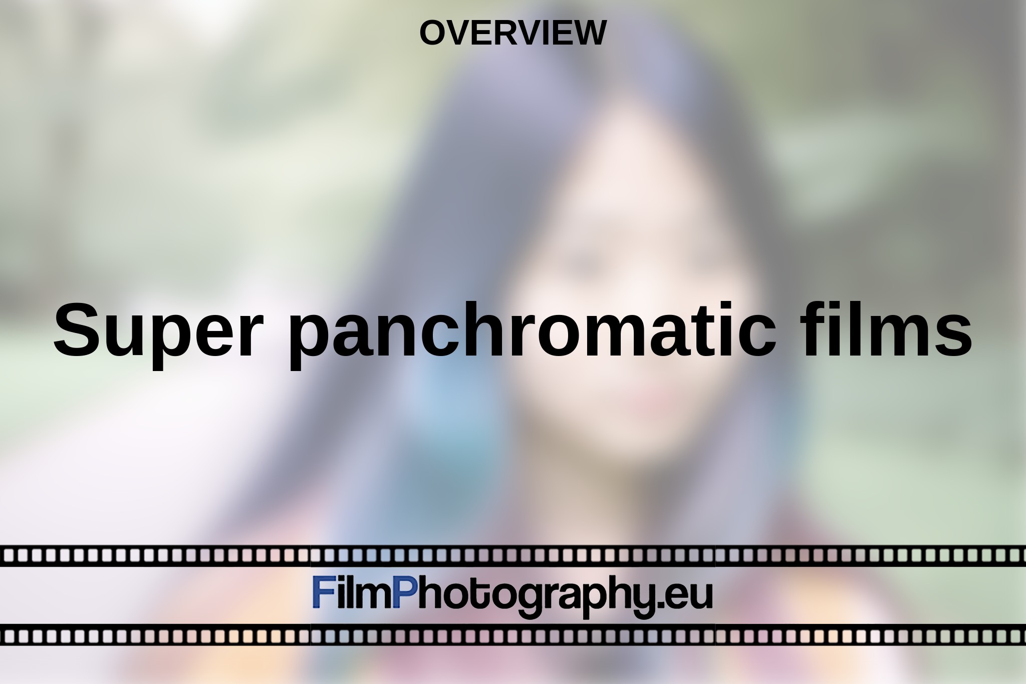 super-panchromatic-films-overview-bnv.jpg