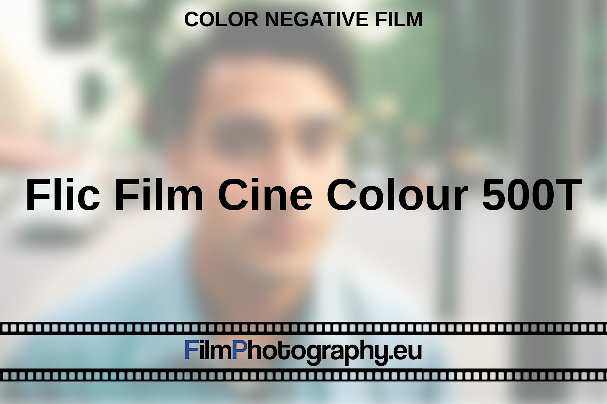 flic-film-cine-colour-500t-color-negative-film-en-bnv.jpg