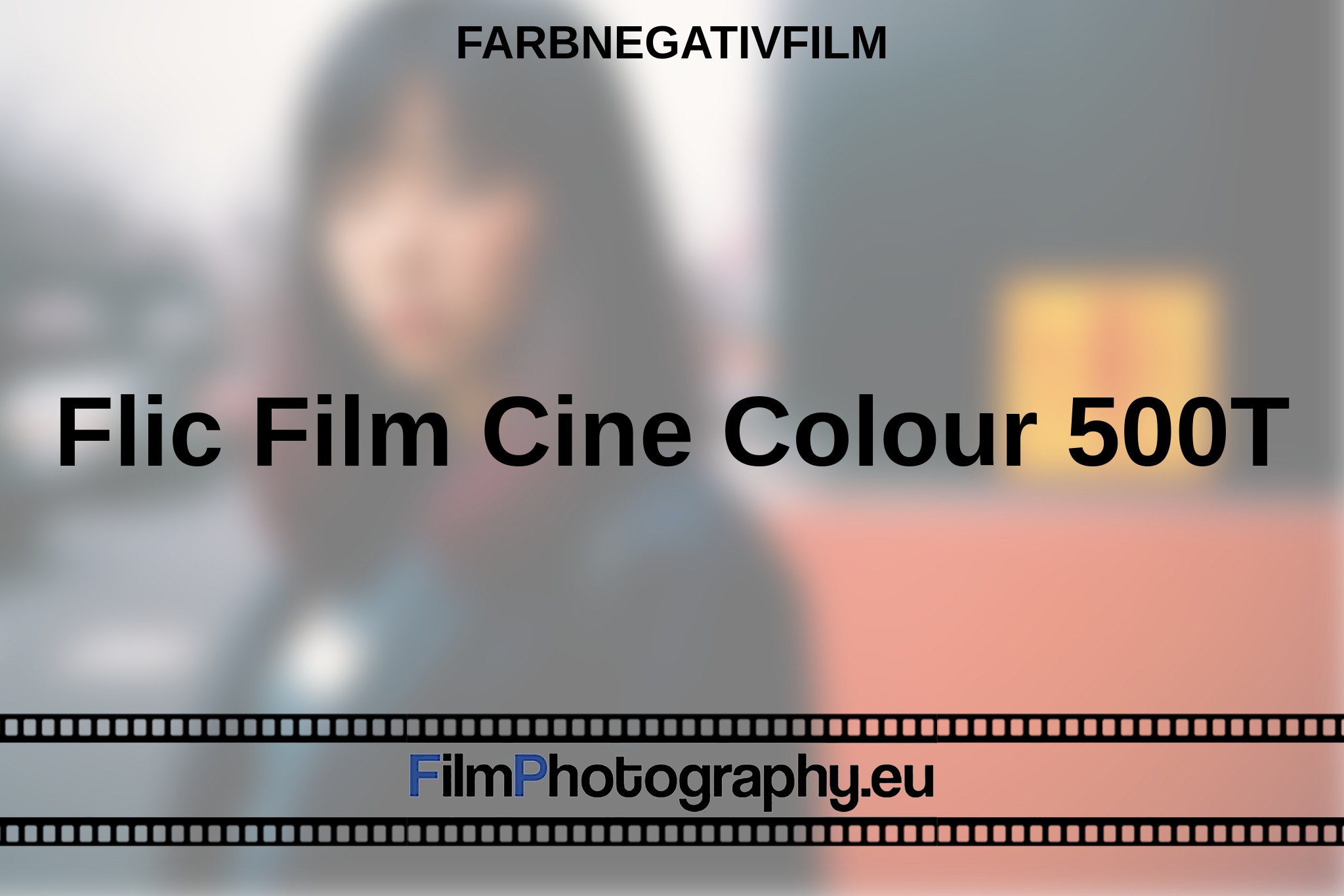 flic-film-cine-colour-500t-farbnegativfilm-bnv.jpg