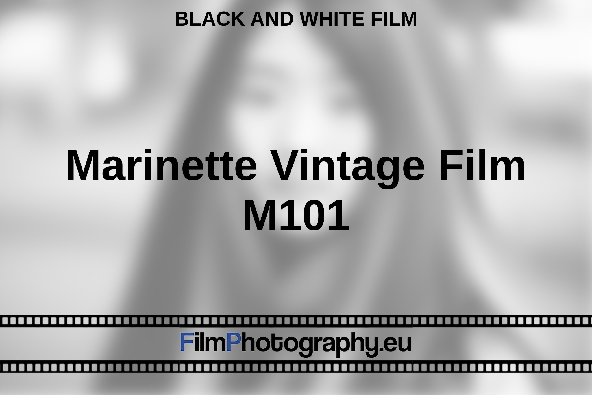 marinette-vintage-film-m101-black-and-white-film-en-bnv.jpg