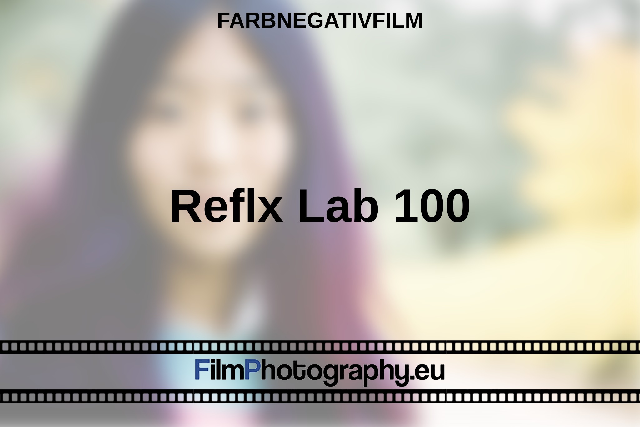 reflx-lab-100-farbnegativfilm-bnv.jpg