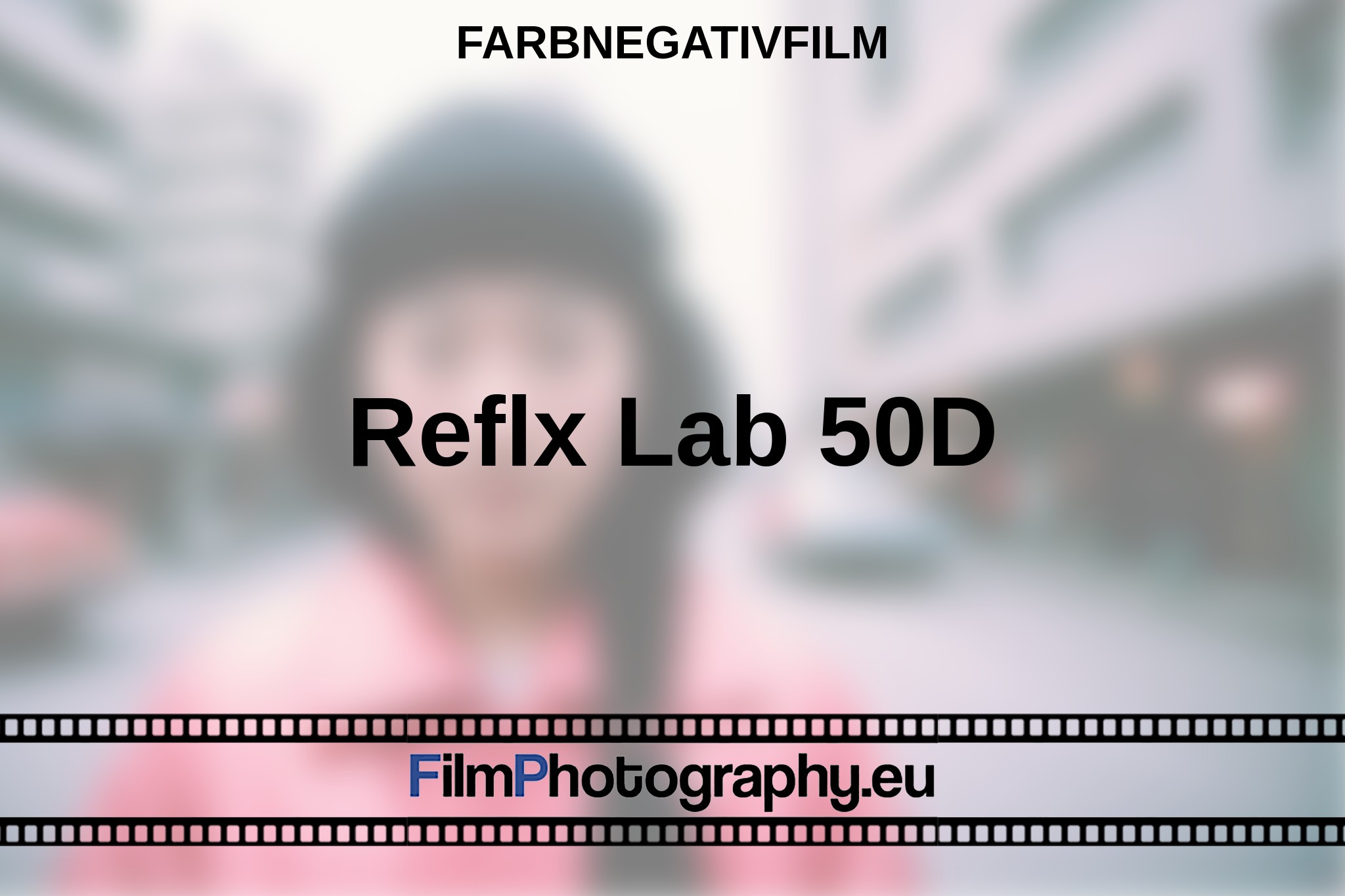 reflx-lab-50d-farbnegativfilm-bnv.jpg