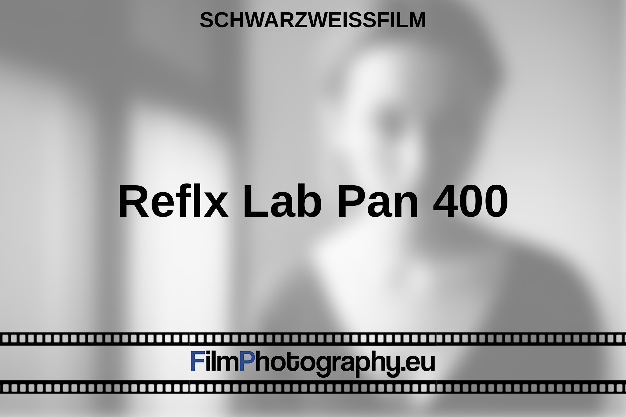 reflx-lab-pan-400-schwarzweißfilm-bnv.jpg