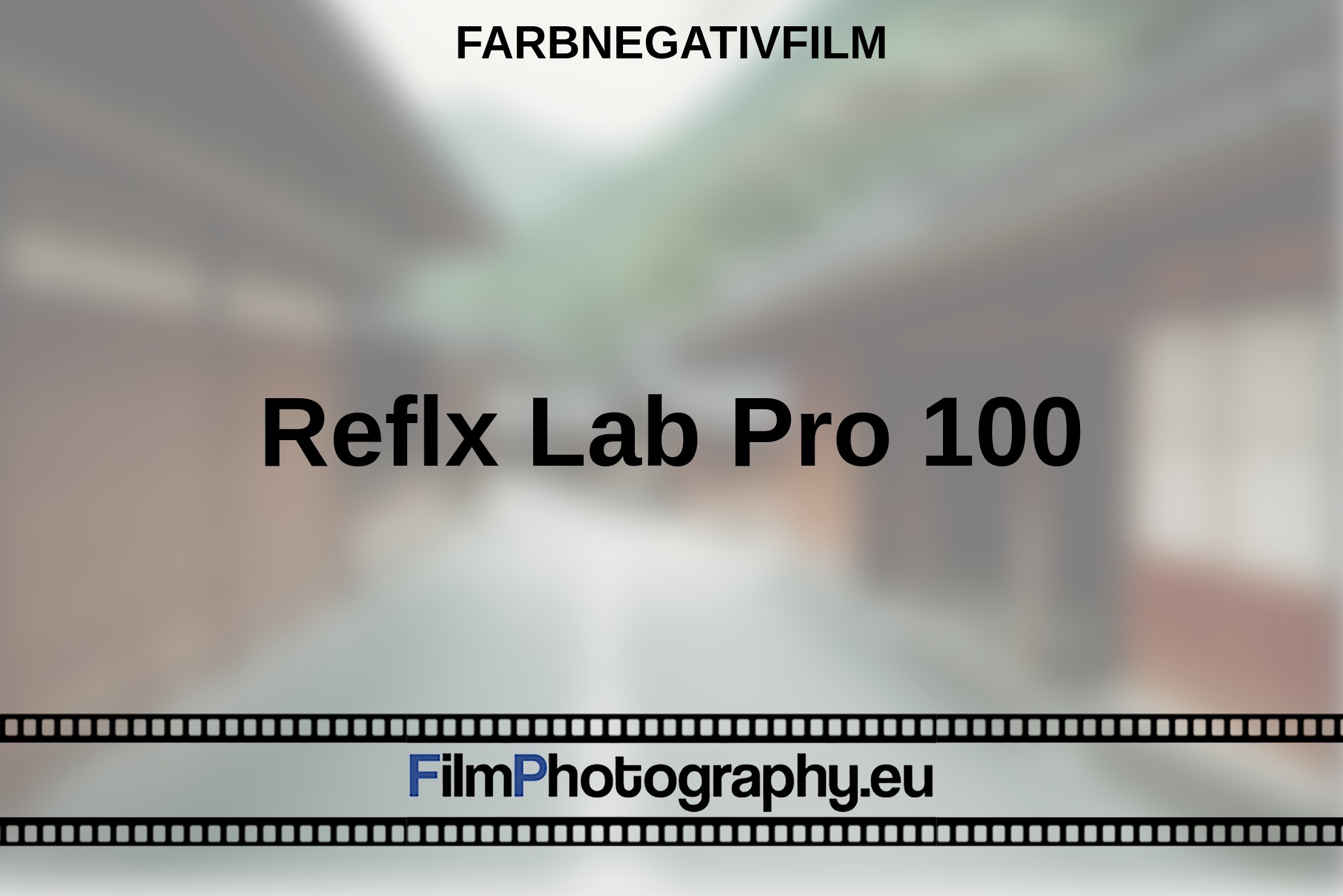 reflx-lab-pro-100-farbnegativfilm-bnv.jpg