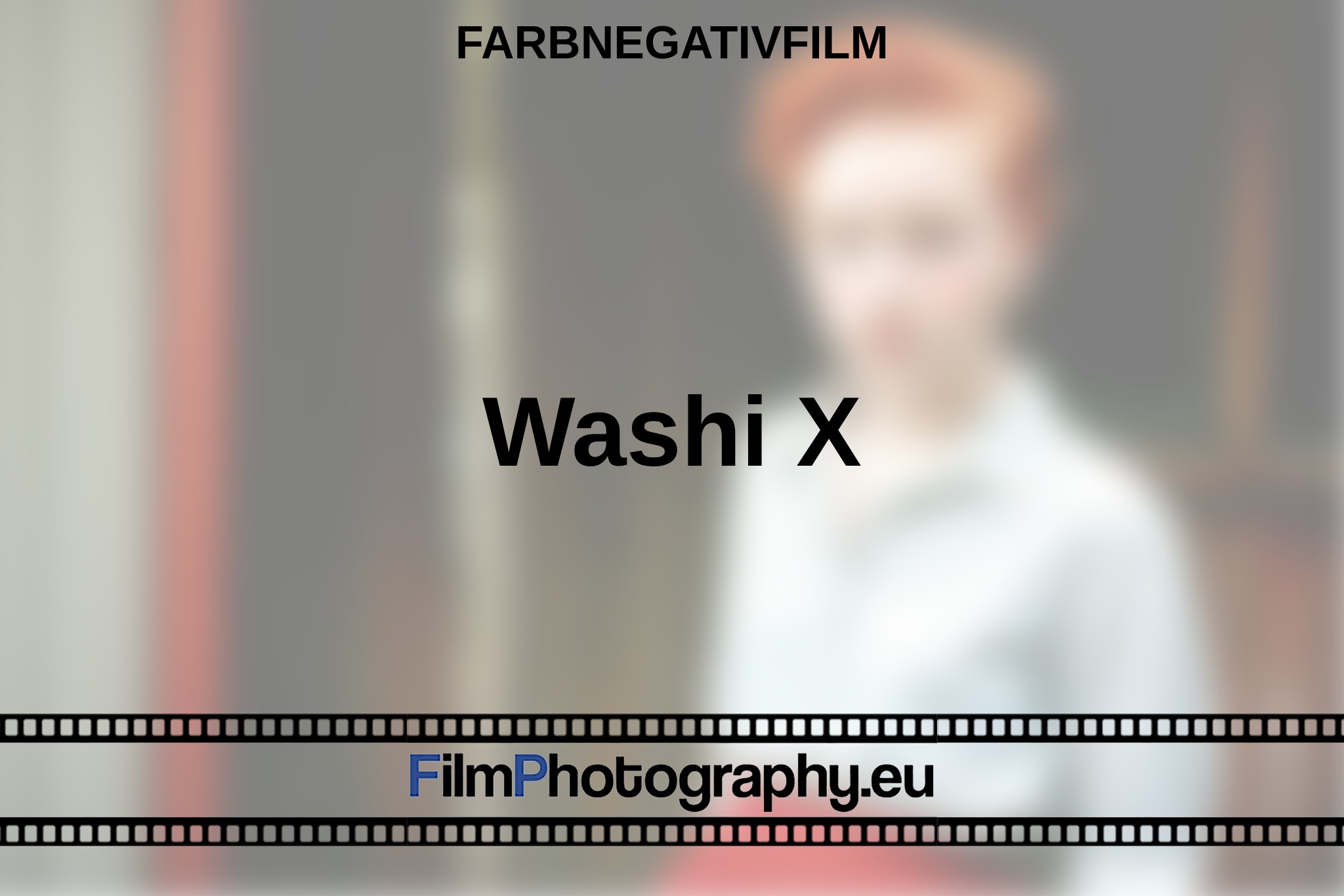 washi-x-farbnegativfilm-bnv.jpg