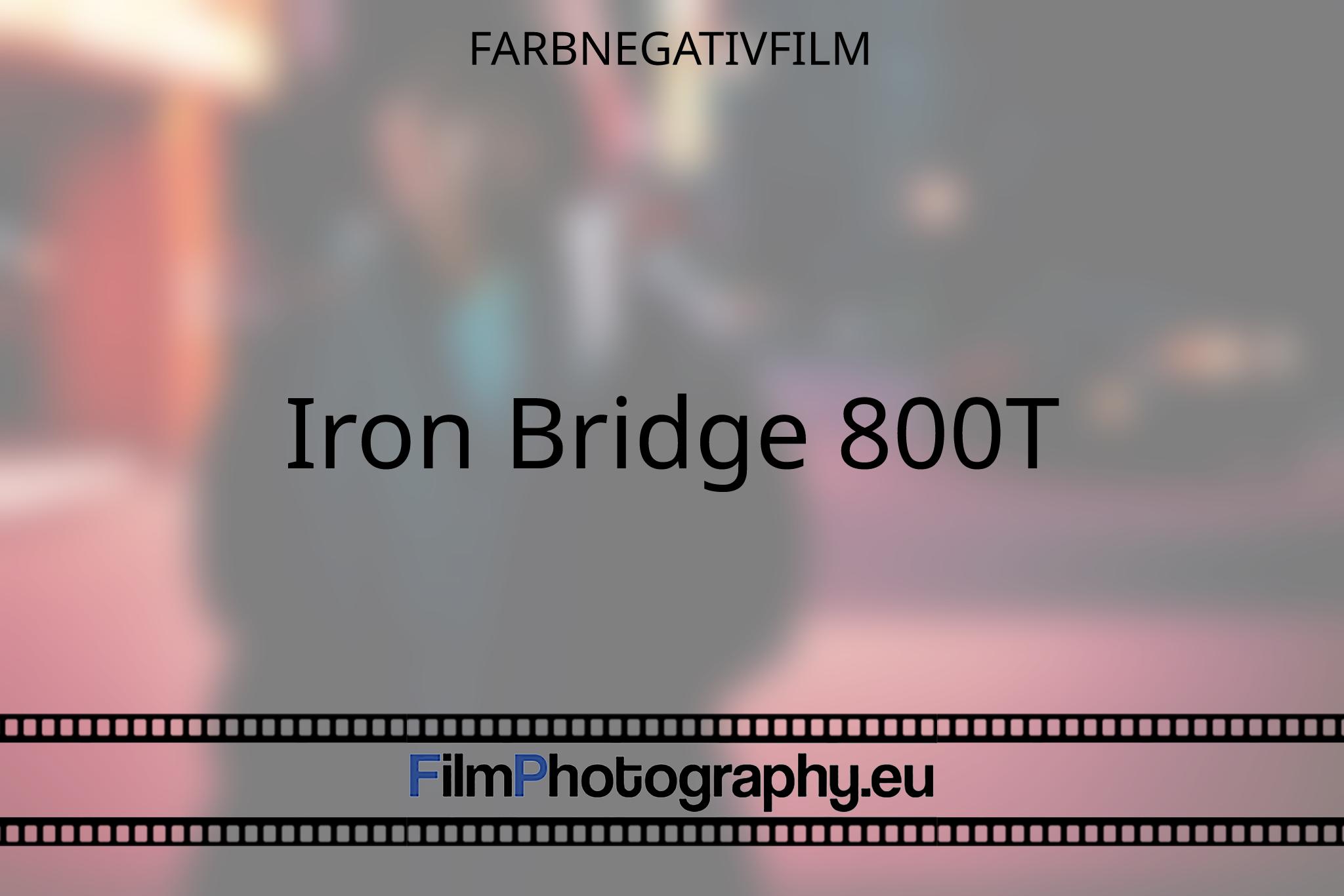 iron-bridge-800t-farbnegativfilm-8675-bnv.jpg
