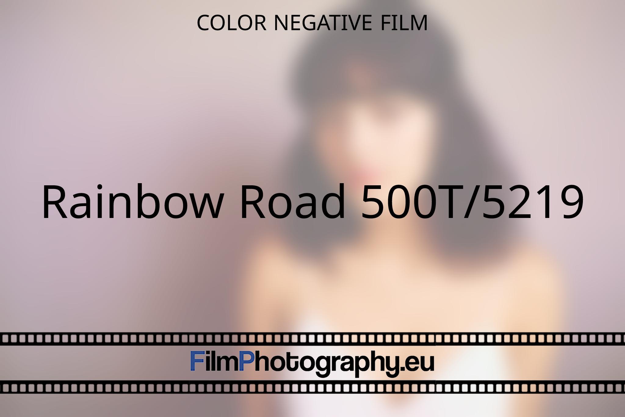 rainbow-road-500t-5219-color-negative-film-2994-bnv.jpg