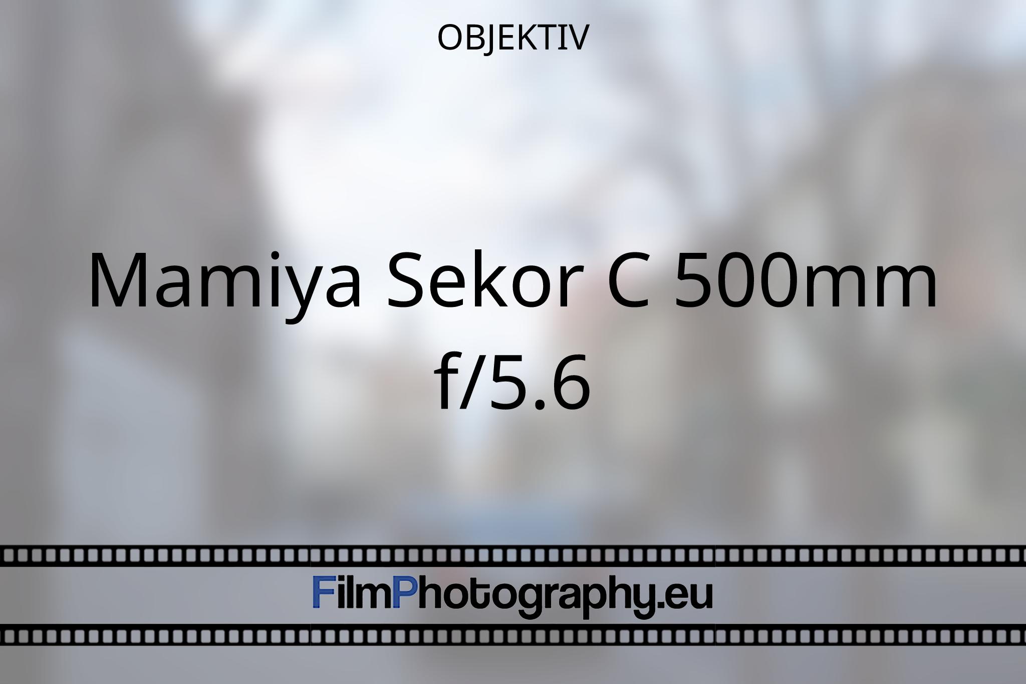 mamiya-sekor-c-500mm-f-5-6-objektiv-5721-bnv.jpg