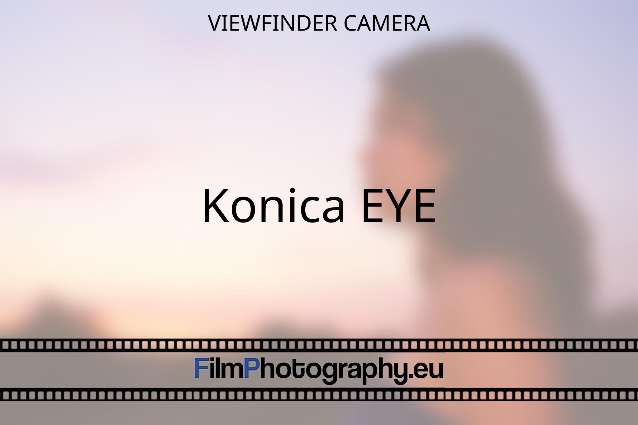 konica-eye-viewfinder-camera-5526-bnv.jpg