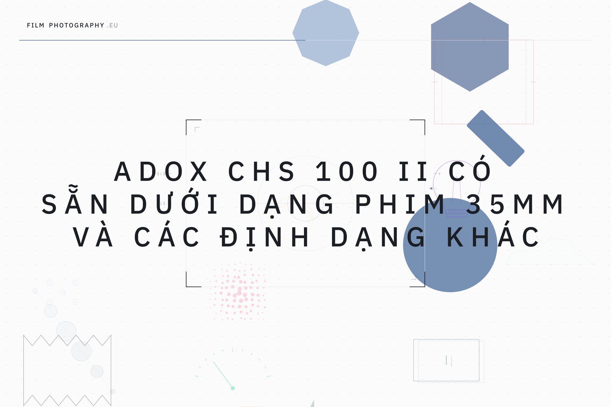 Adox CHS 100 II có sẵn dưới dạng phim 35mm và các định dạng khác