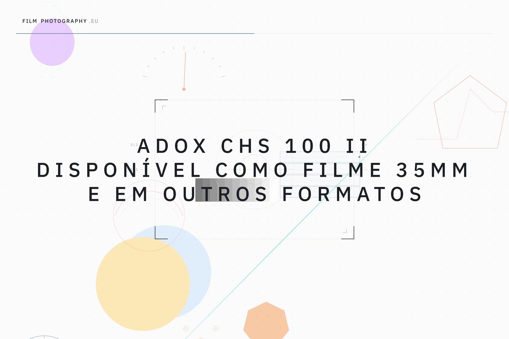 Adox CHS 100 II disponível como filme 35mm e em outros formatos