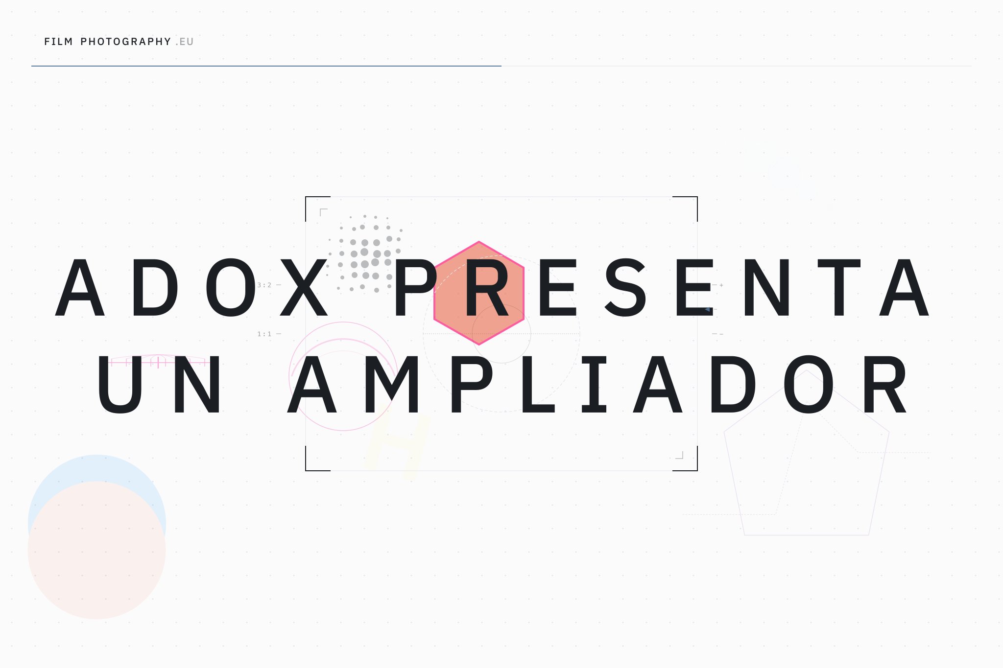Adox presenta un ampliador